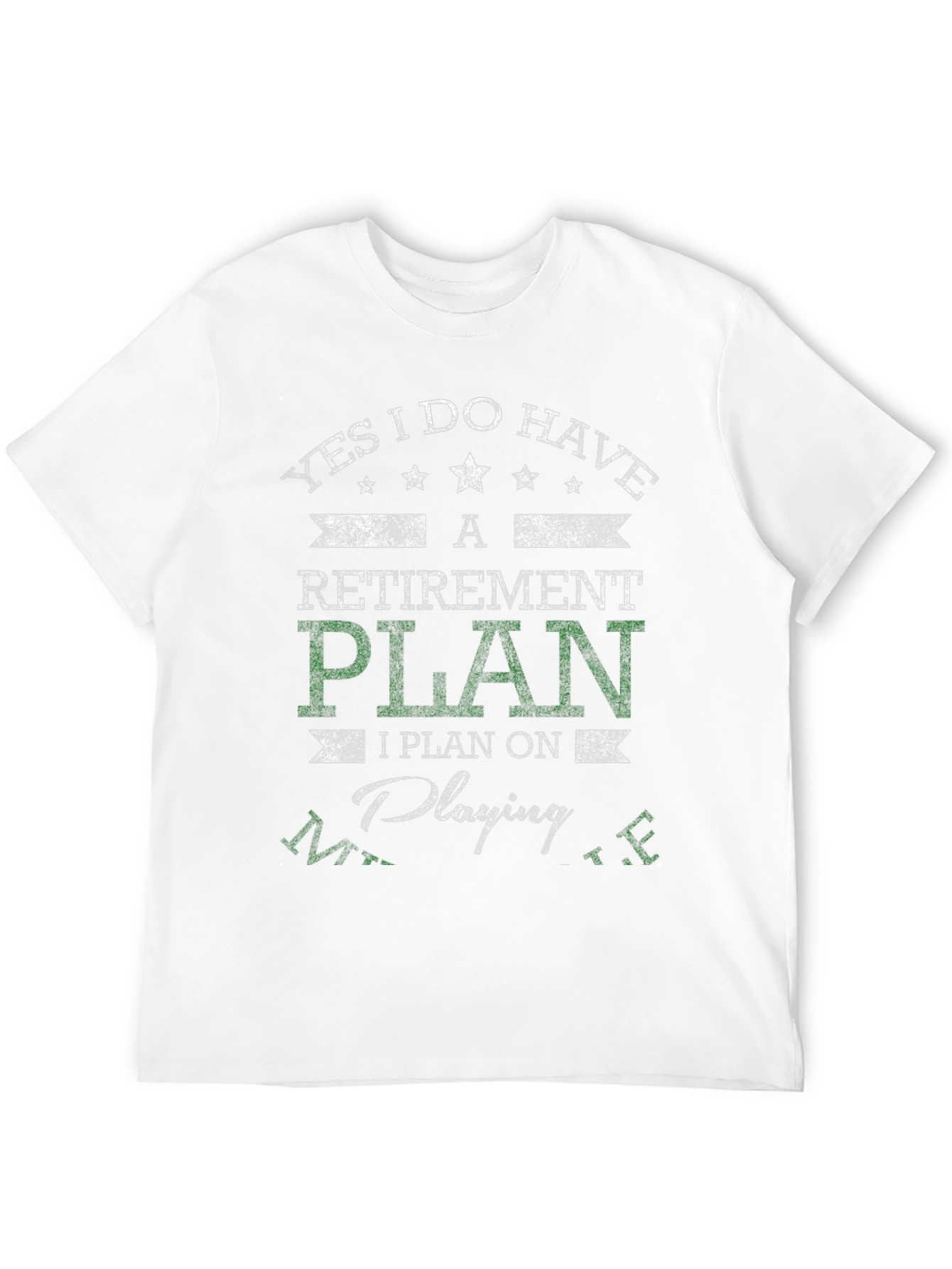 Retirement Plan Golf T-Shirt