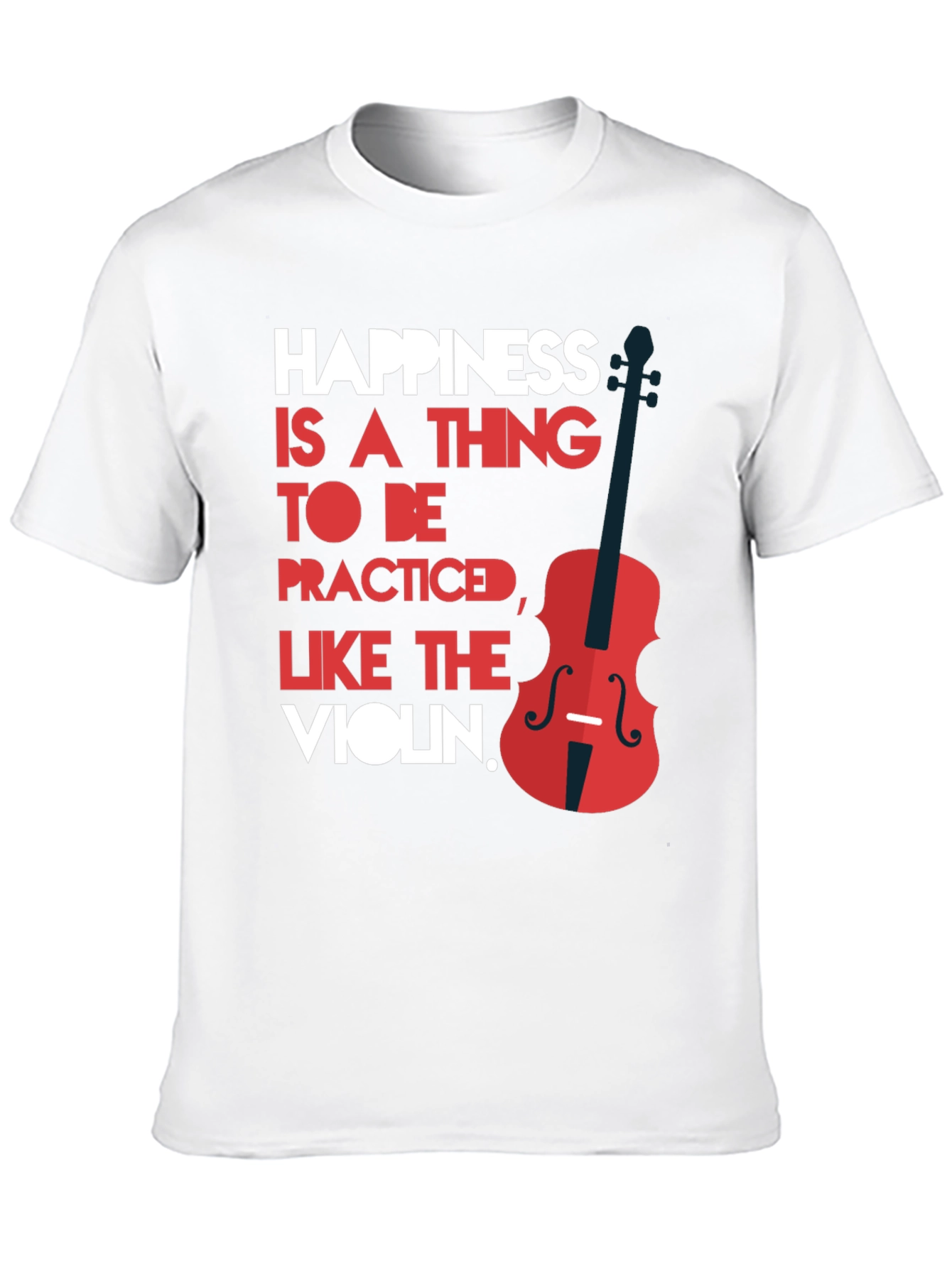 Happiness is a Thing T-Shirt