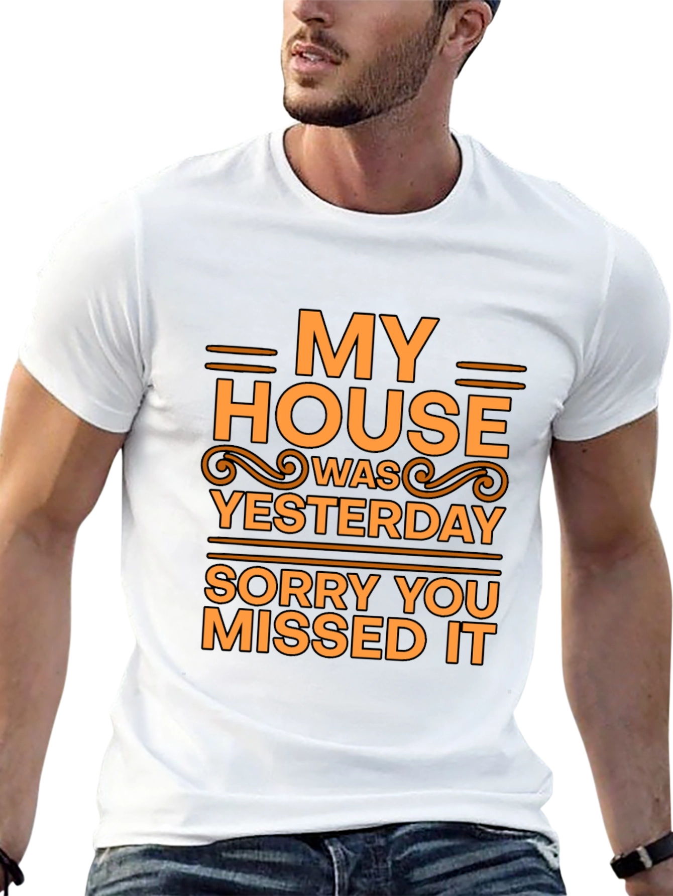 Humorous My House T-Shirt