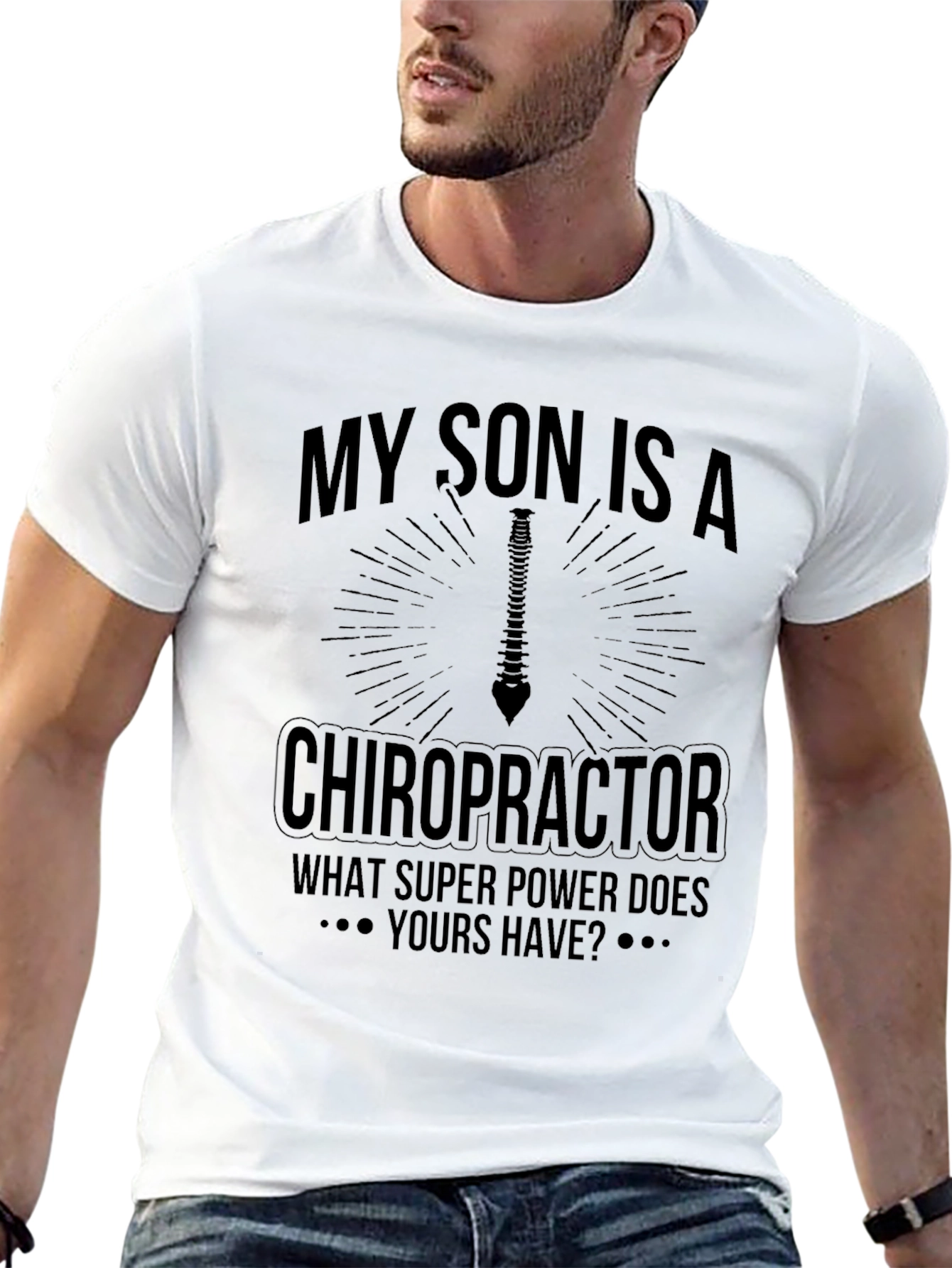 Chiropractor Son T-Shirt - Super Power Tee