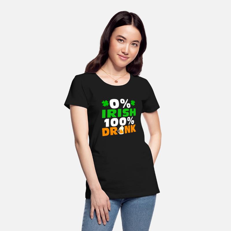 0 % Irish 100 % Drunk