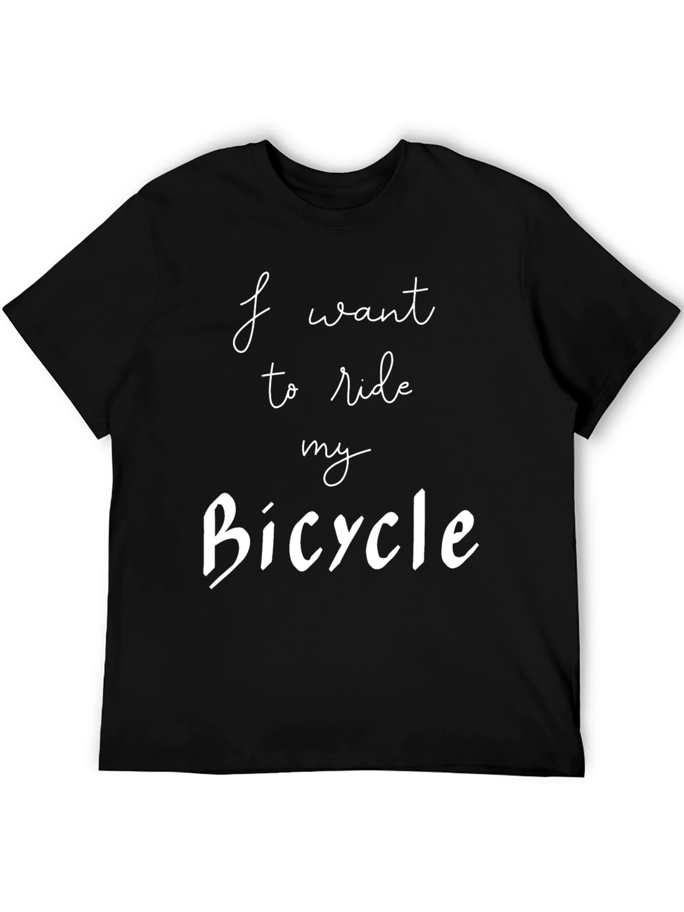 I Want to Ride My Bicycle Graphic Tee