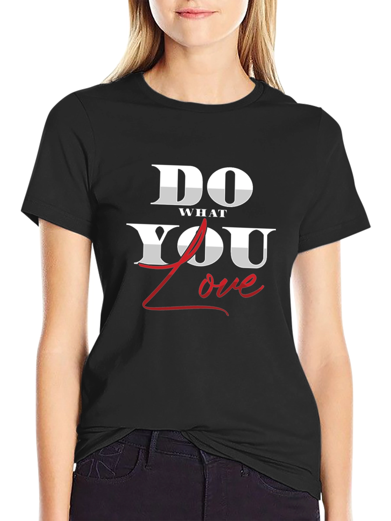 Do What You Love T-Shirt - Premium Cotton Tee