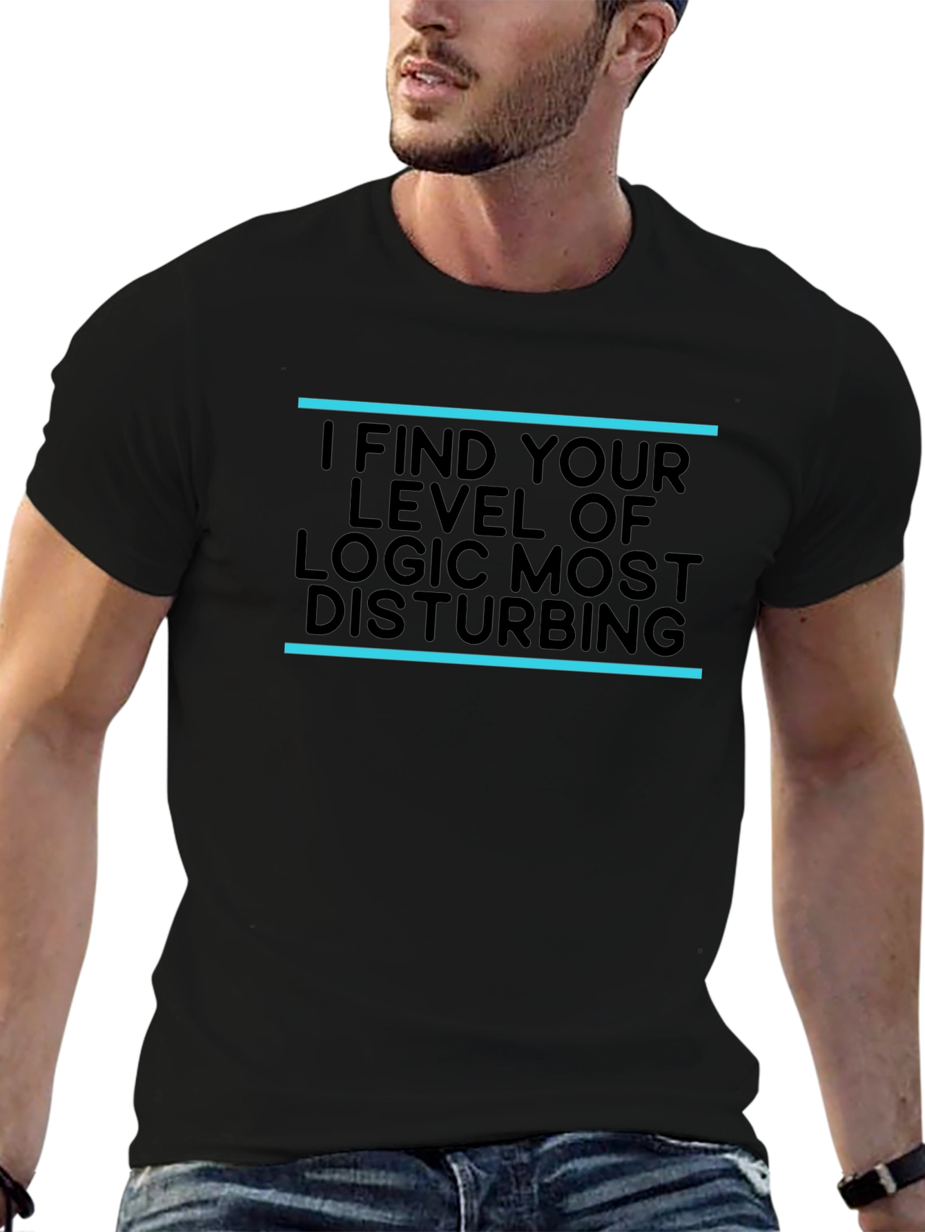 I Find Your Logic Disturbing Black T-Shirt