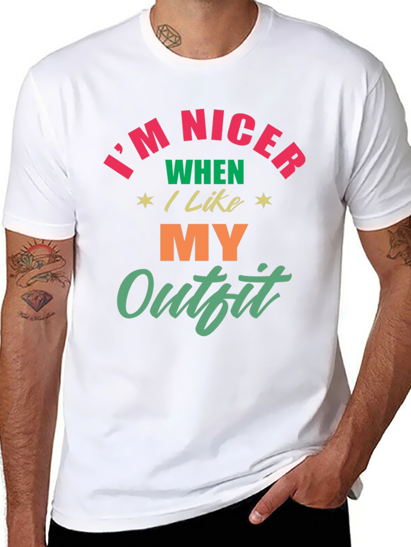 Im Nicer When I Like My Outfit T-Shirt