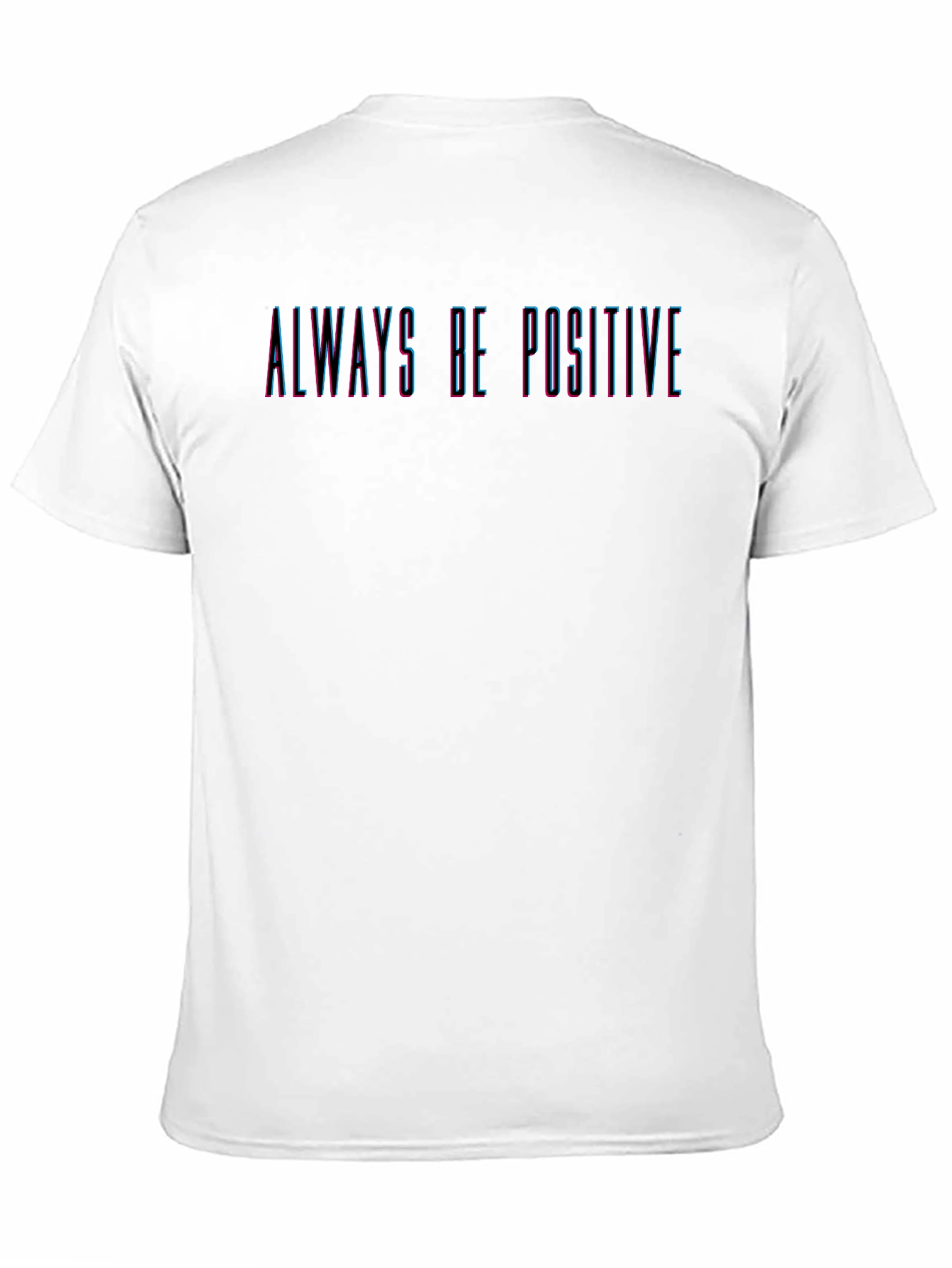 Always Be Positive Black T-Shirt