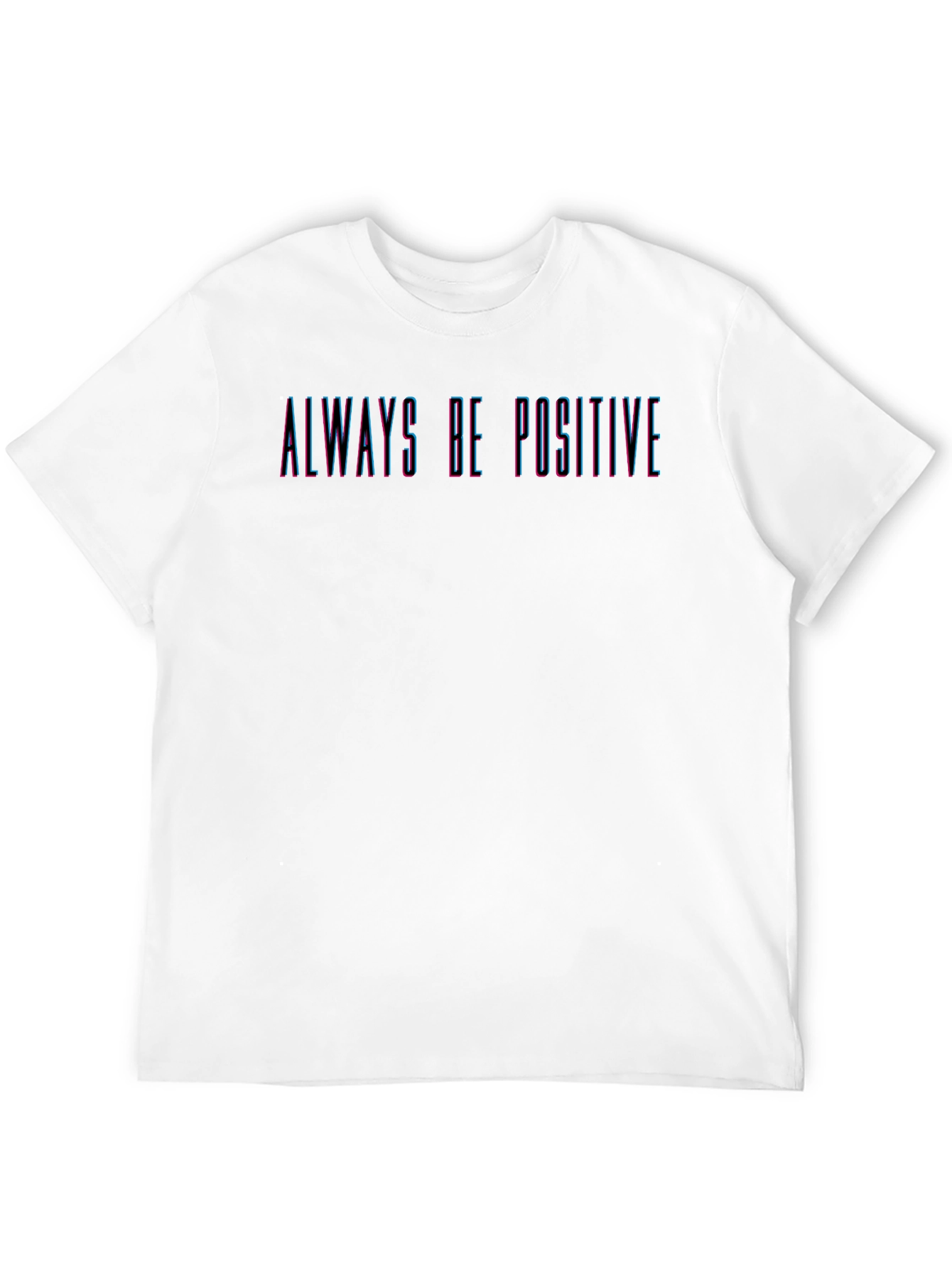 Always Be Positive Black T-Shirt
