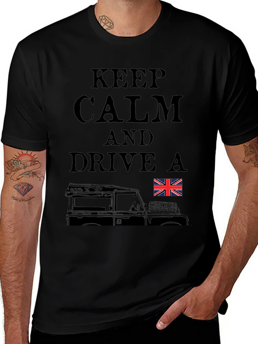 Keep Calm Drive a Land Rover T-Shirt - Black
