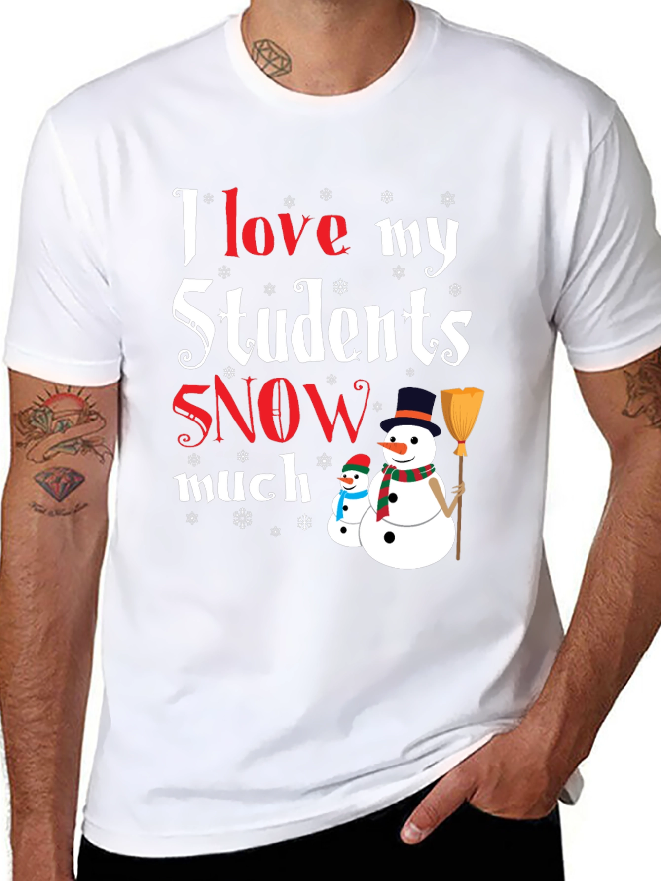 I Love My Students Snow Much T-Shirt