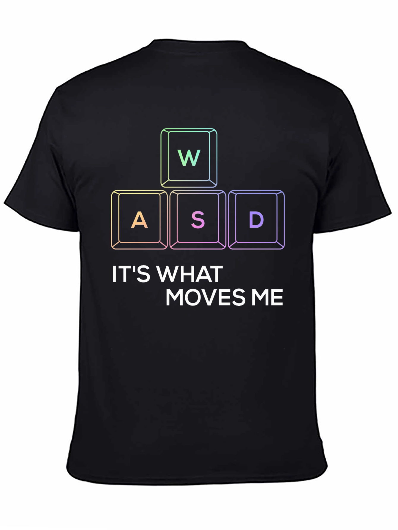 Gamer T-Shirt: WASD Moves Me
