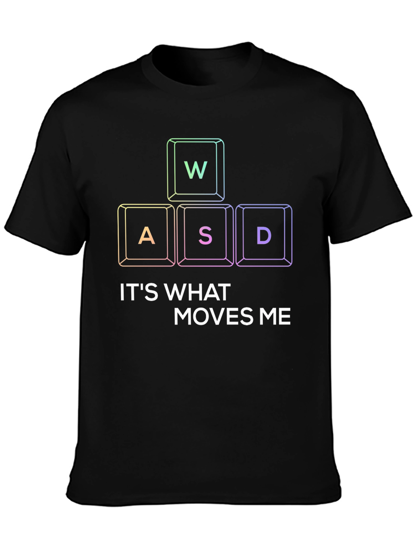 Gamer T-Shirt: WASD Moves Me