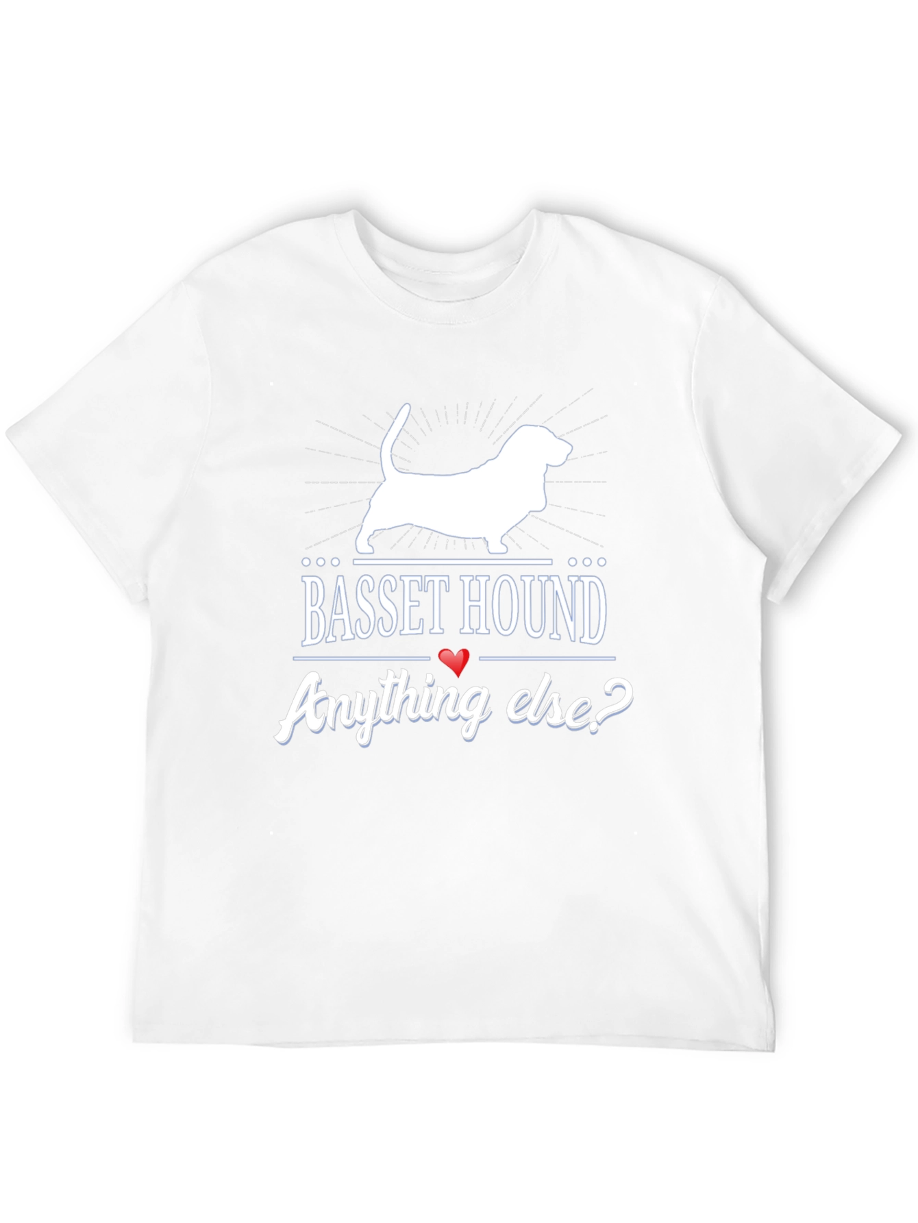 Basset Hound Anything Else? Graphic T-Shirt