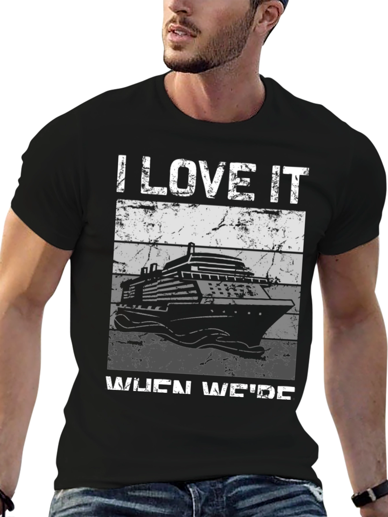 I Love It When Were Cruising T-Shirt