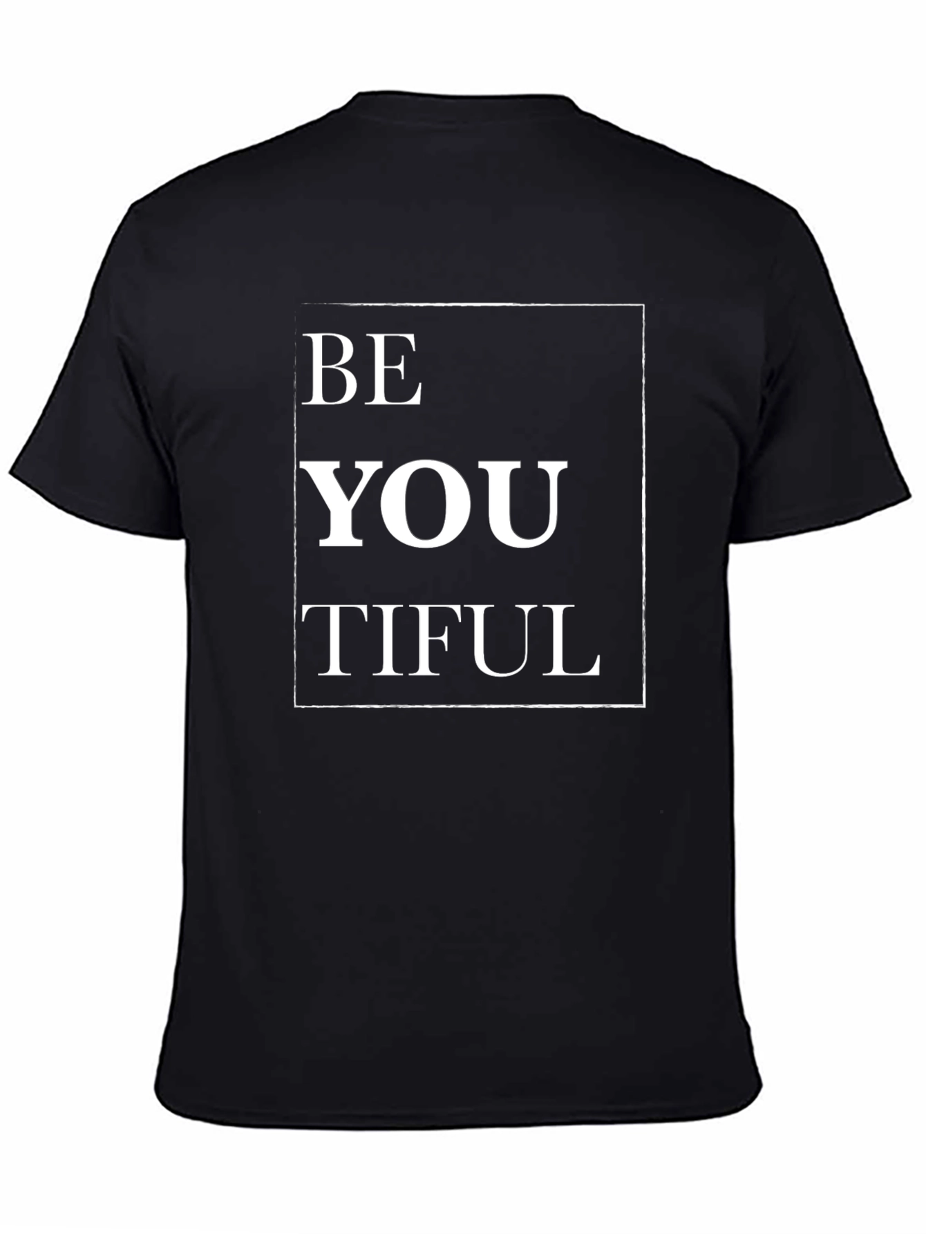BeYOUtiful Black T-Shirt - Motivational Quote