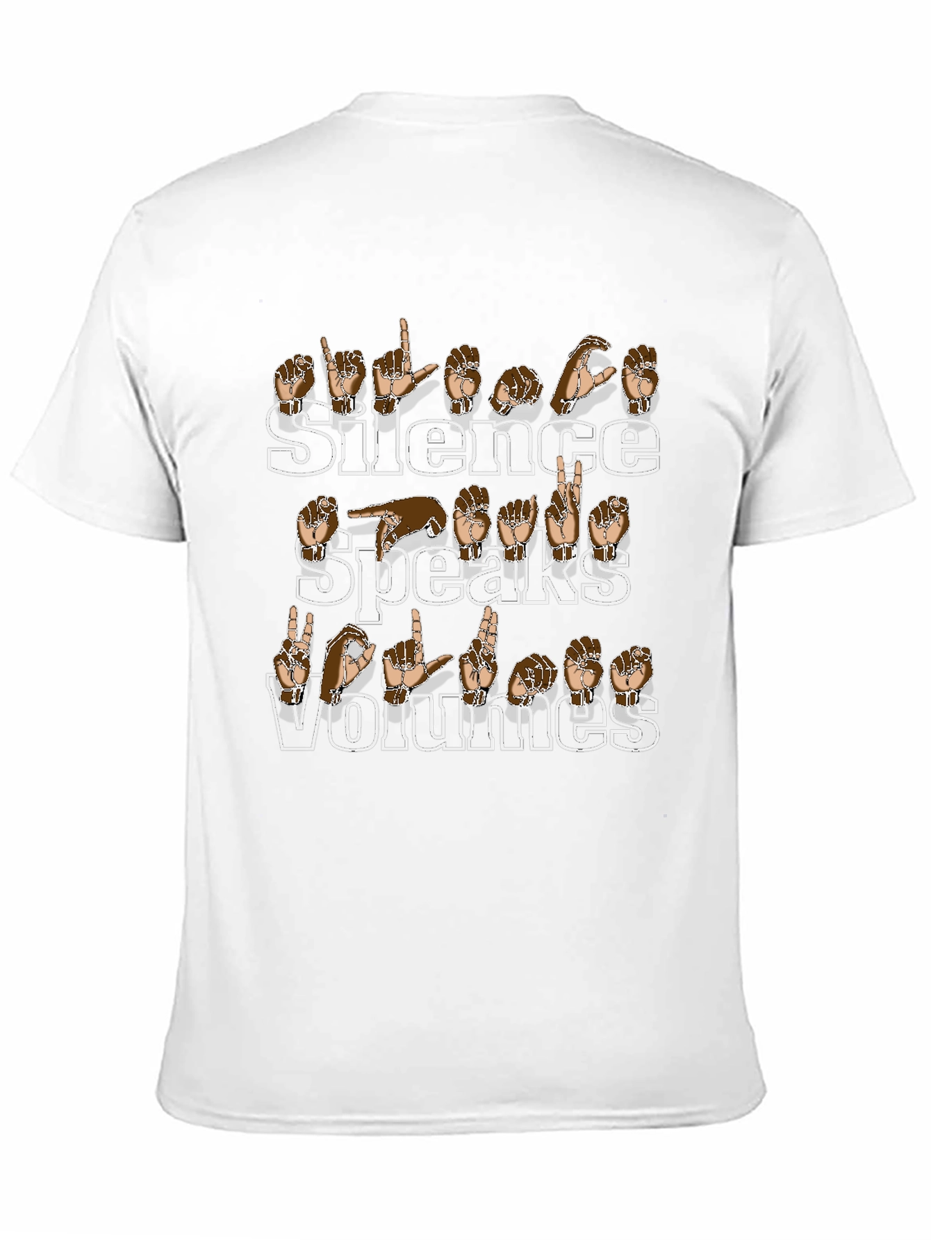 Silence Speaks Volumes Sign Language T-Shirt
