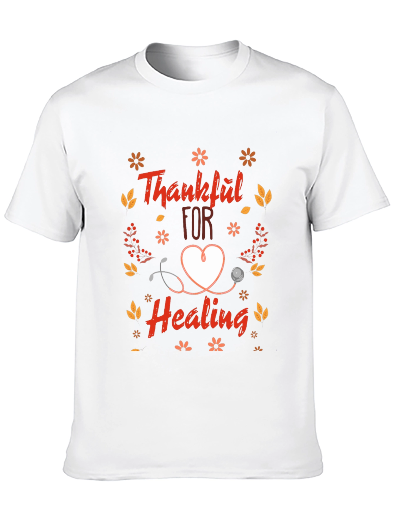 Thankful For Healing Graphic T-Shirt