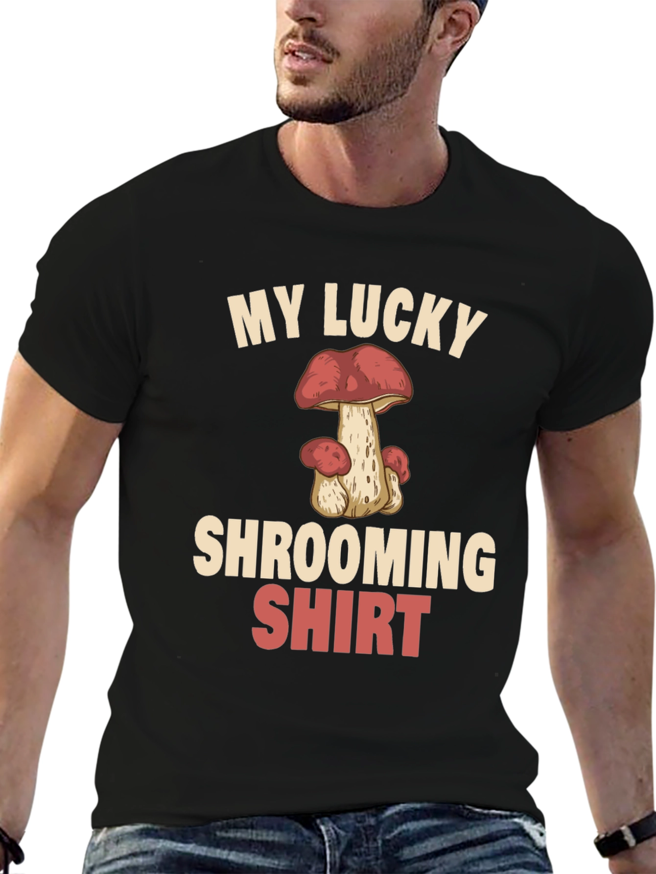 My Lucky Shrooming Shirt - Mushroom Graphic Tee
