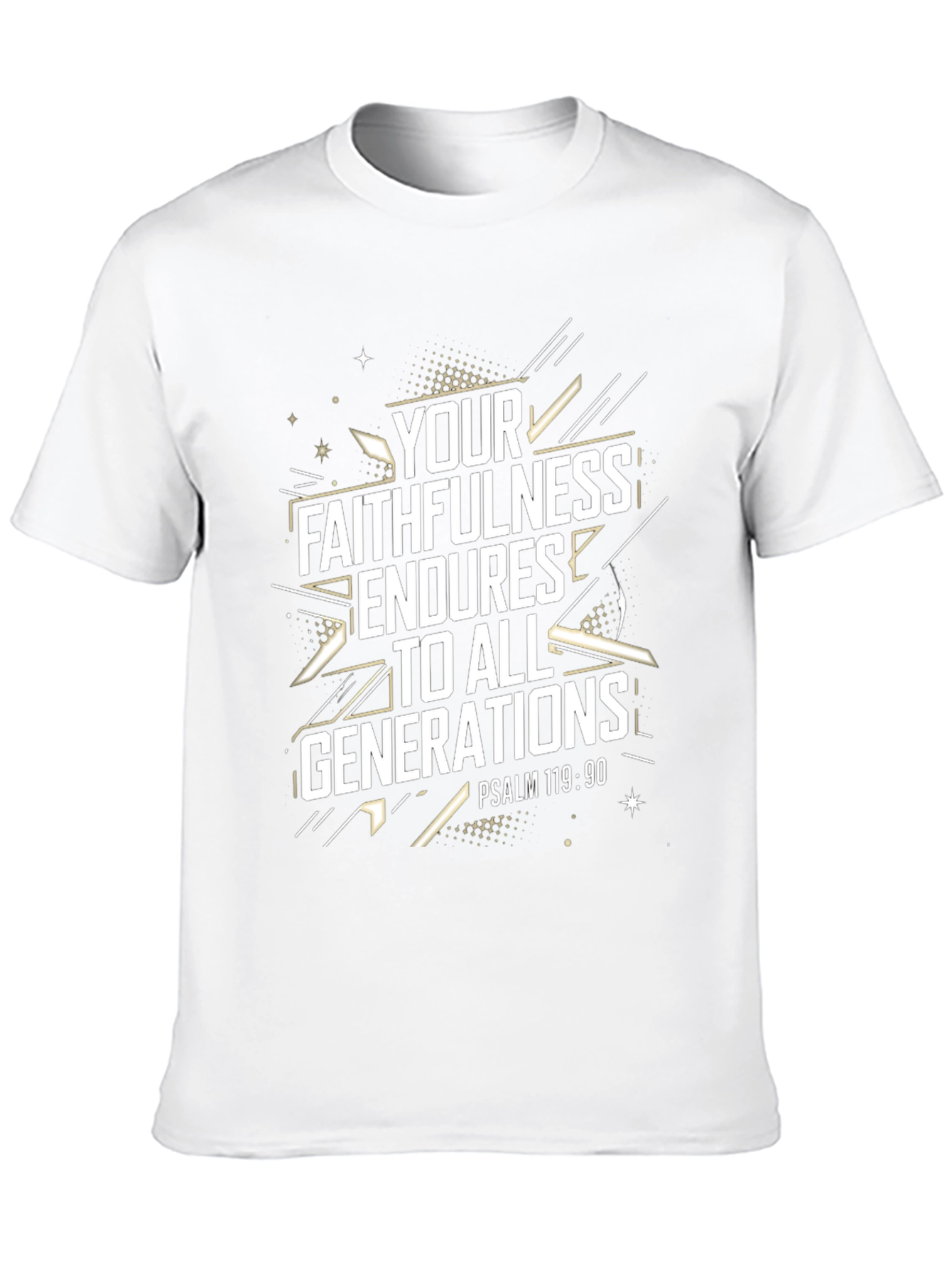 Faithfulness Endures T-Shirt Christian Verse Psalm