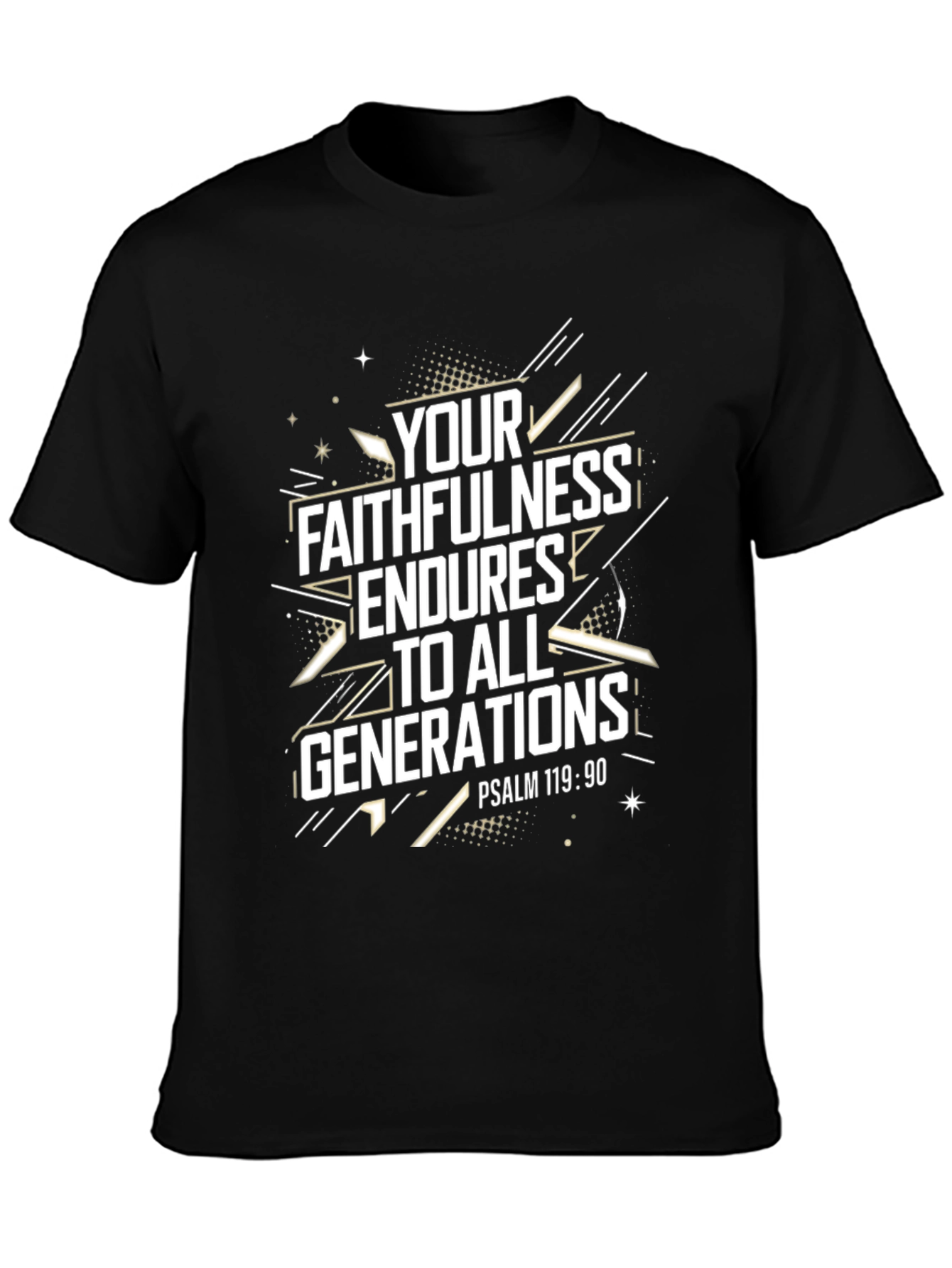 Faithfulness Endures T-Shirt Christian Verse Psalm