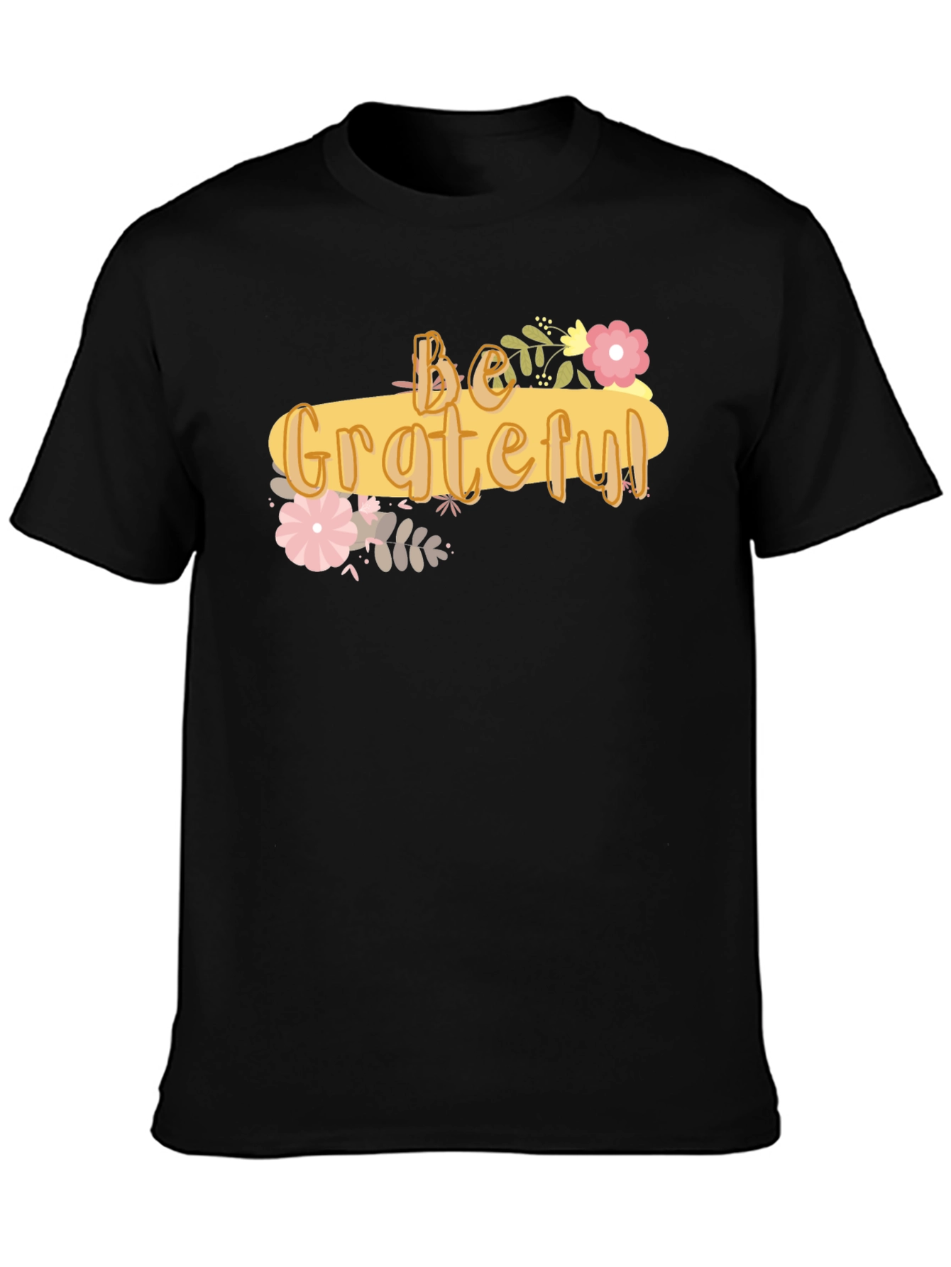 Be Grateful Graphic Tee - Soft Cotton Blend Shirt