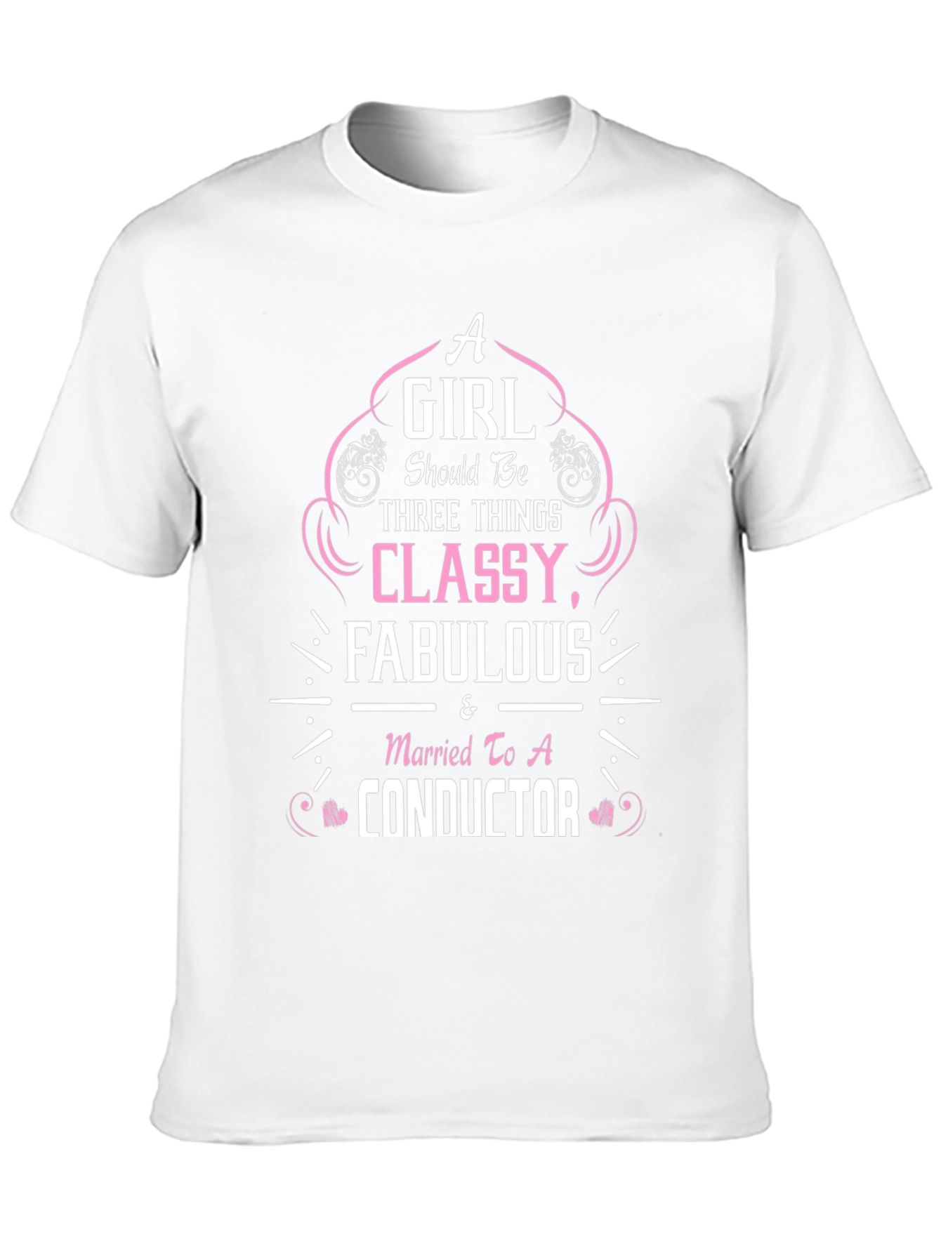 Classy Conductor Wife T-Shirt