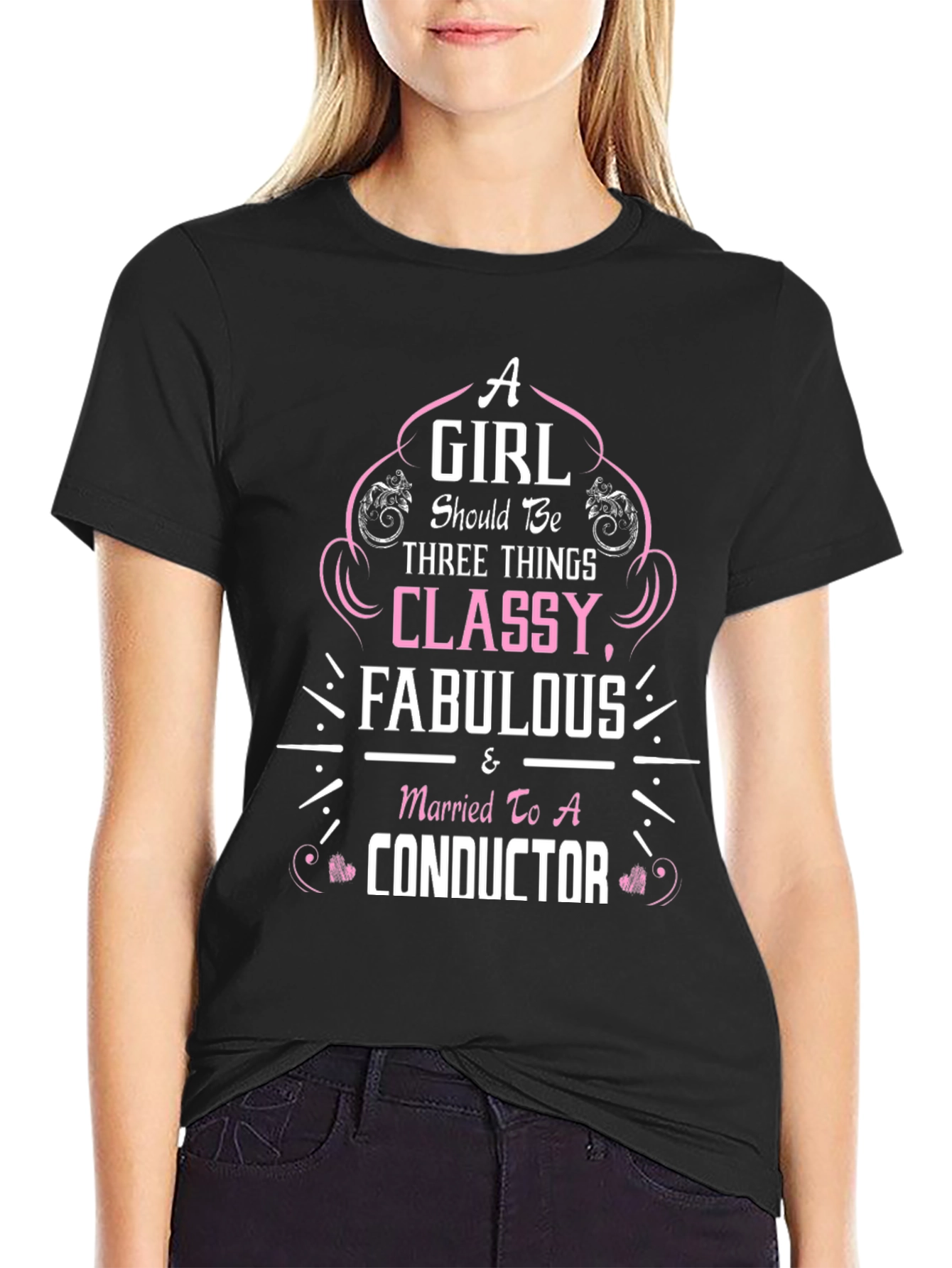 Classy Conductor Wife T-Shirt