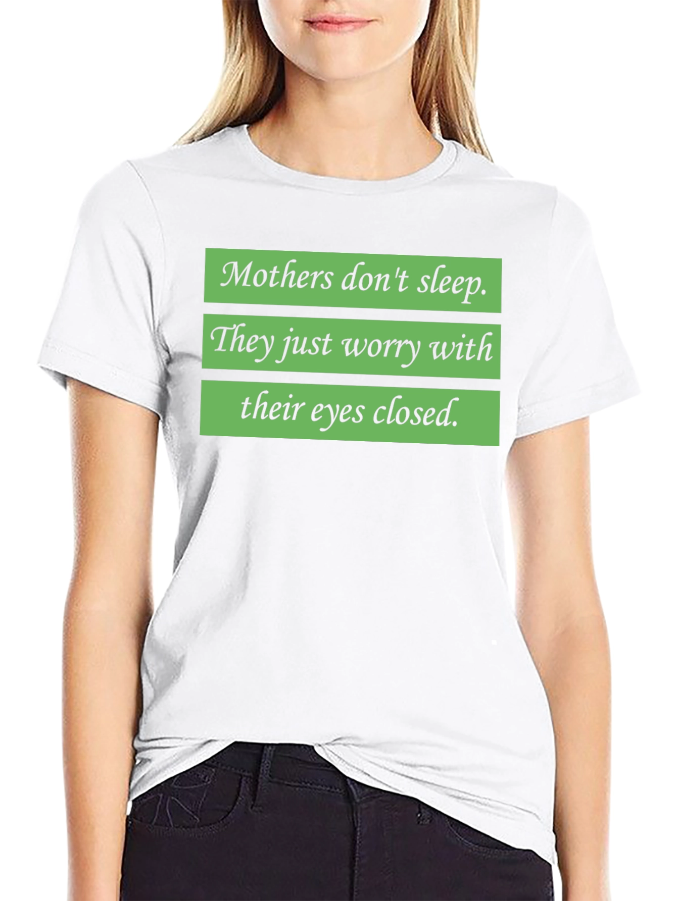 Mothers Worry T-Shirt - Soft Cotton Blend