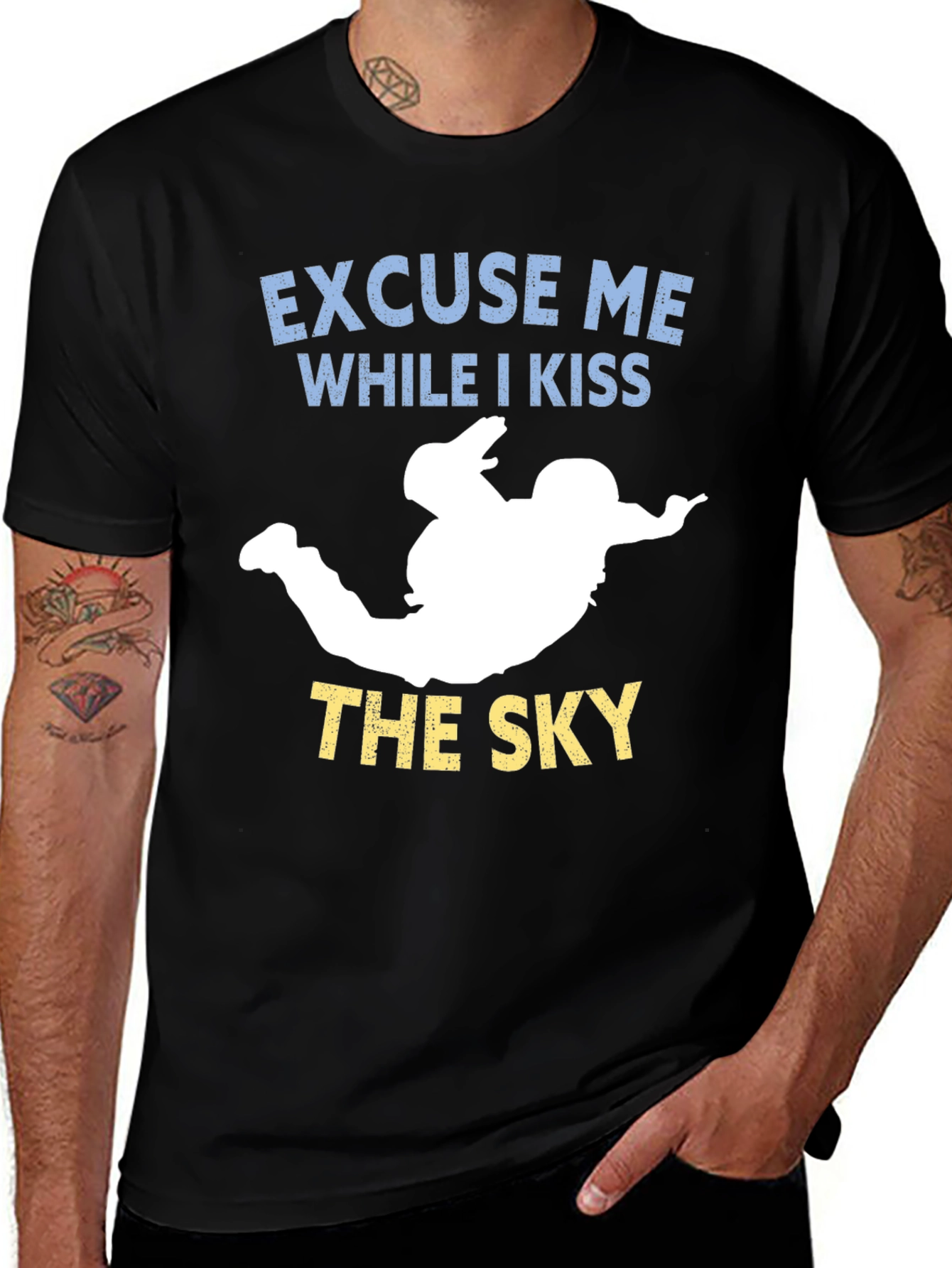 Excuse Me While I Kiss the Sky T-Shirt