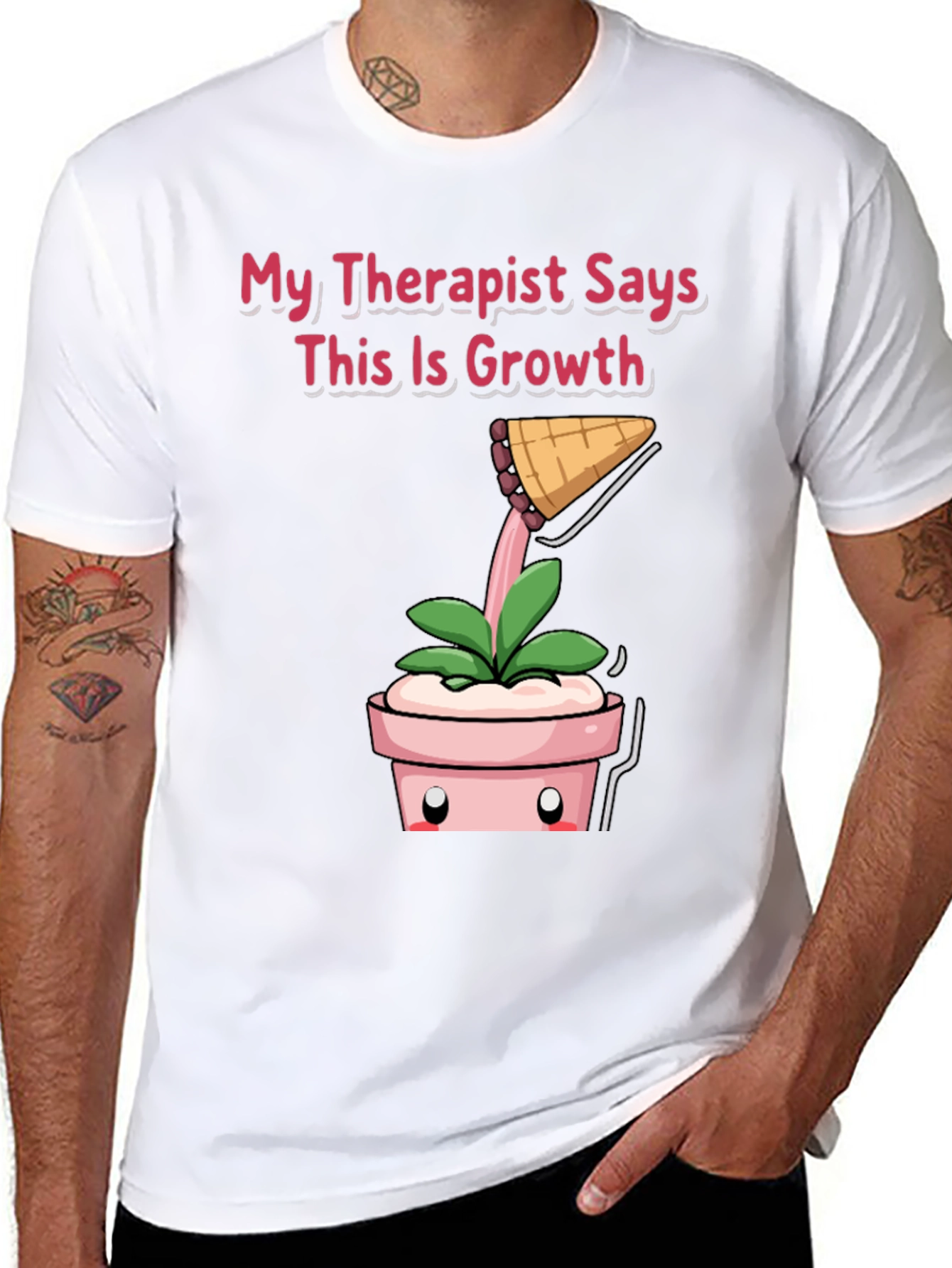Therapist Says Growth T-Shirt: Funny Plant Tee