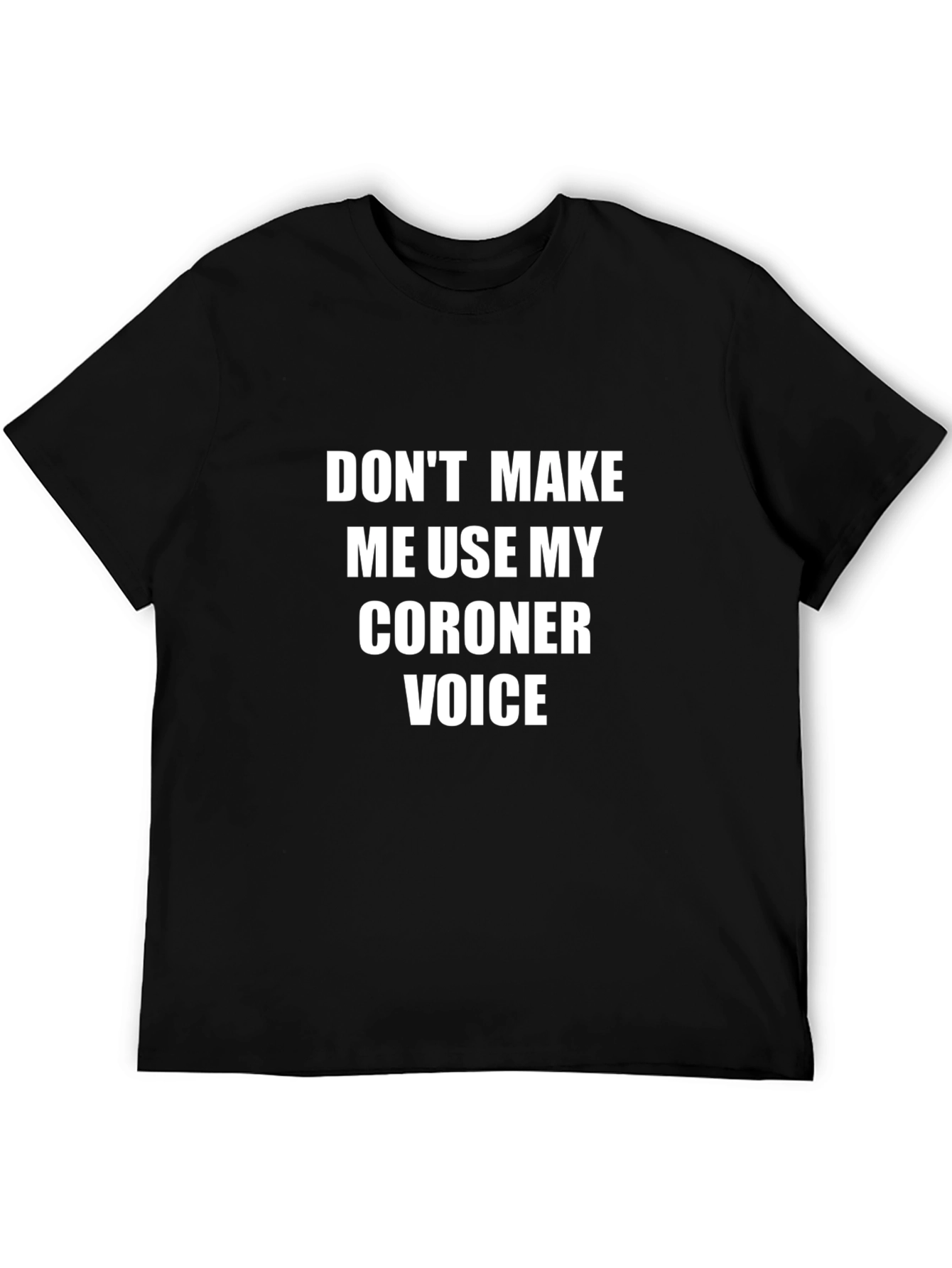 Coroner Voice Graphic T-Shirt