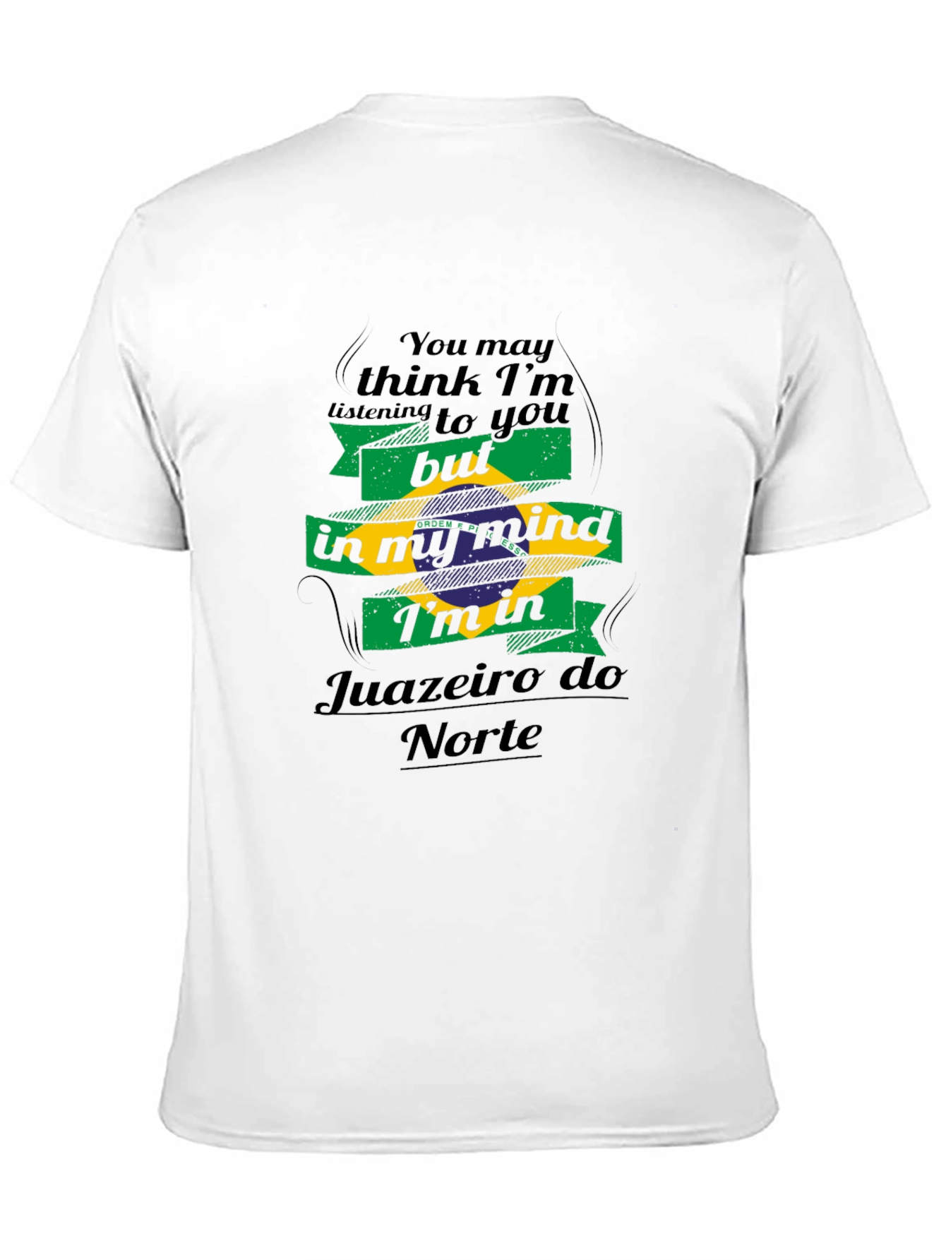 Juazeiro do Norte T-Shirt Brazil Flag Mind Travel
