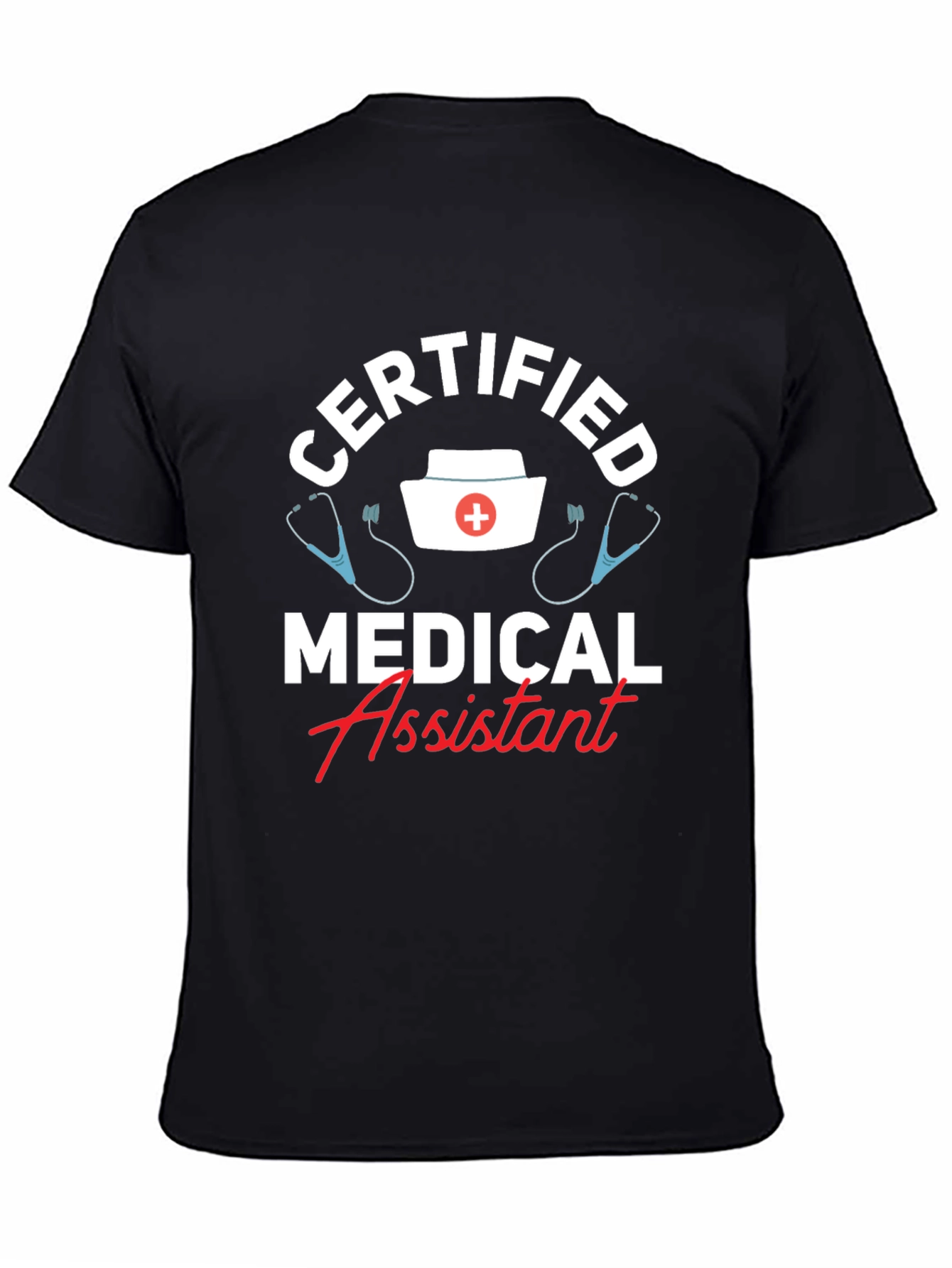 Certified Medical Assistant T-Shirt - Black