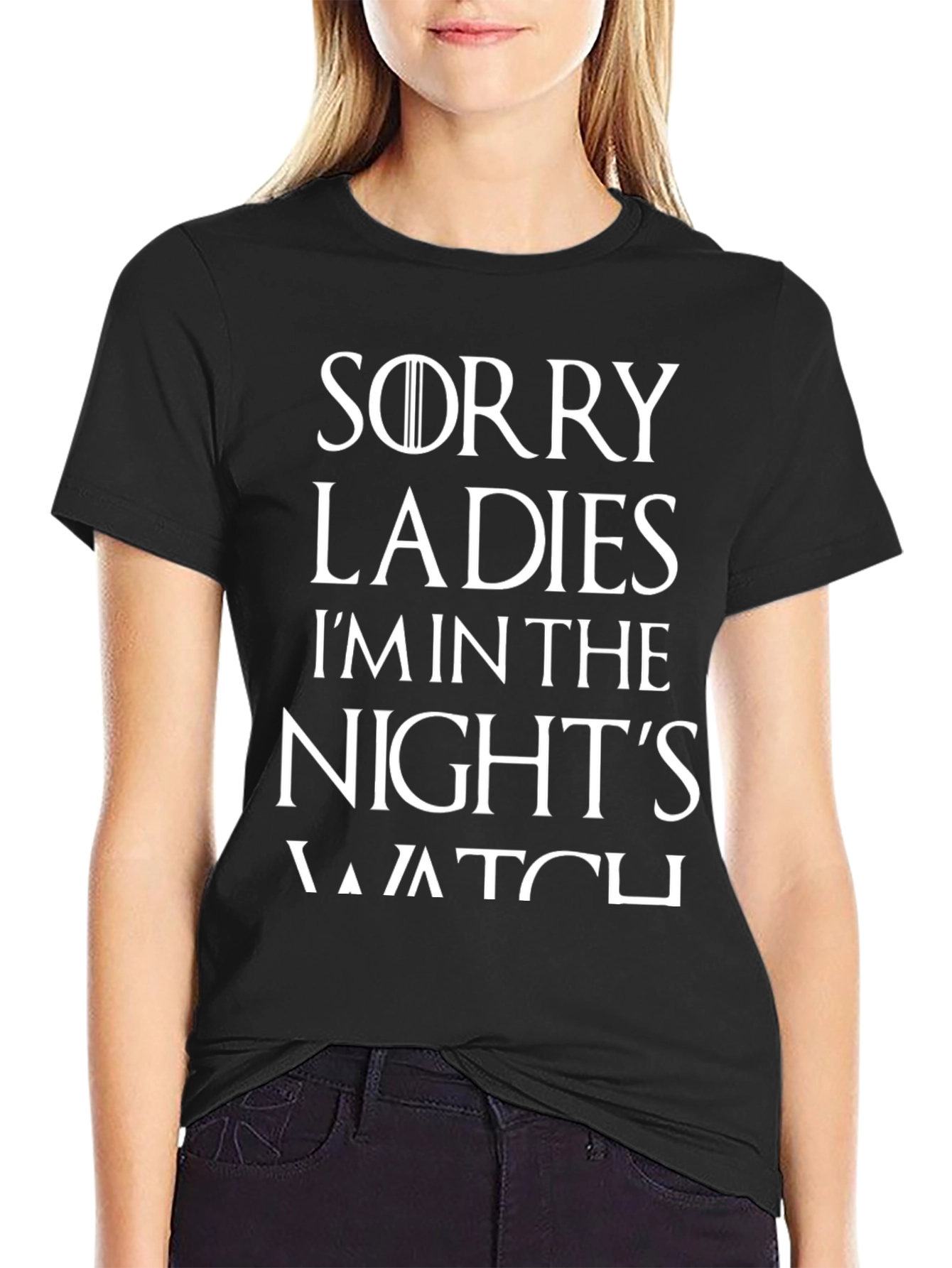 Sorry Ladies Im in the Nights Watch T-Shirt