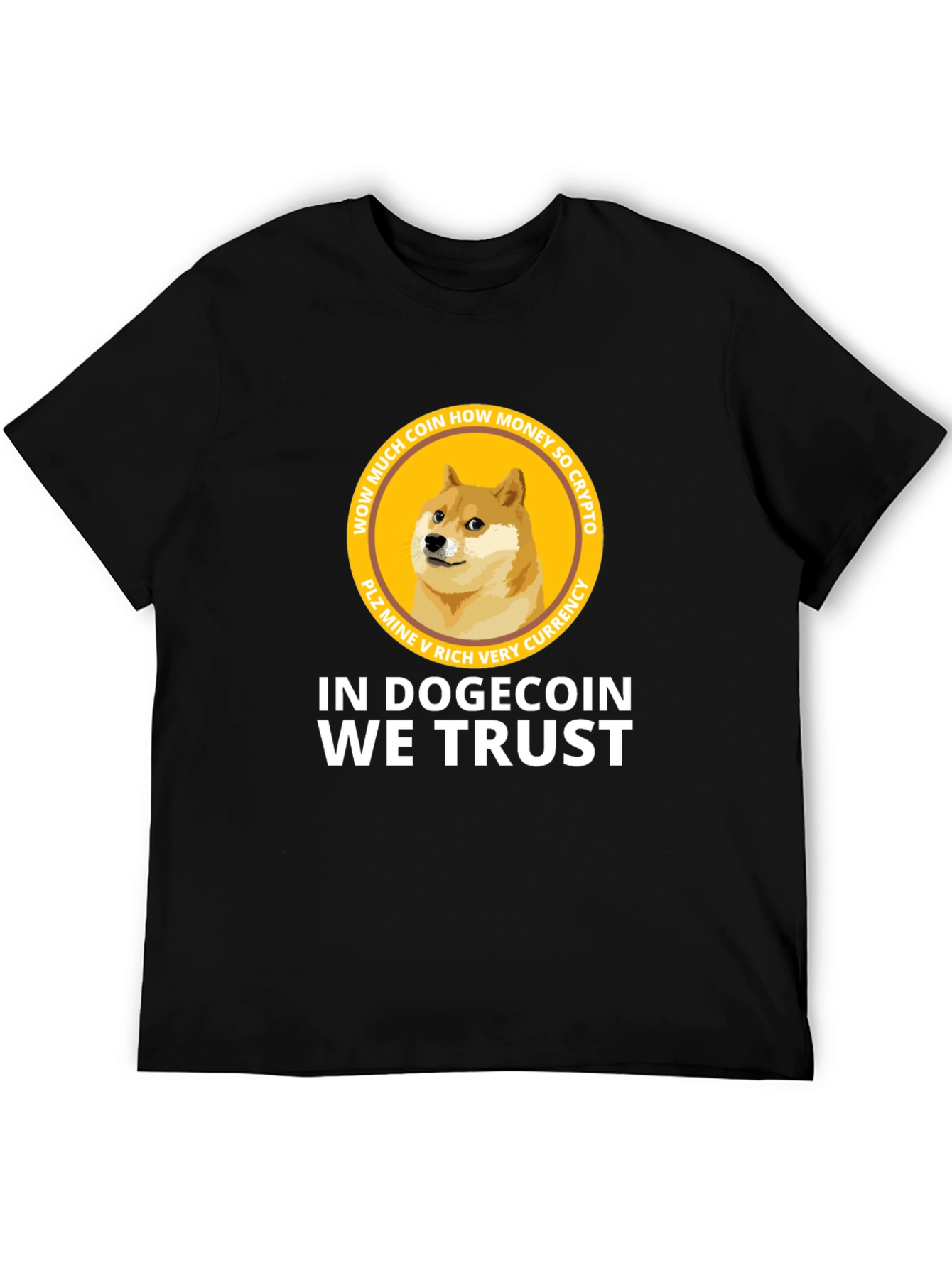 Dogecoin Crypto T-Shirt - In Dogecoin We Trust