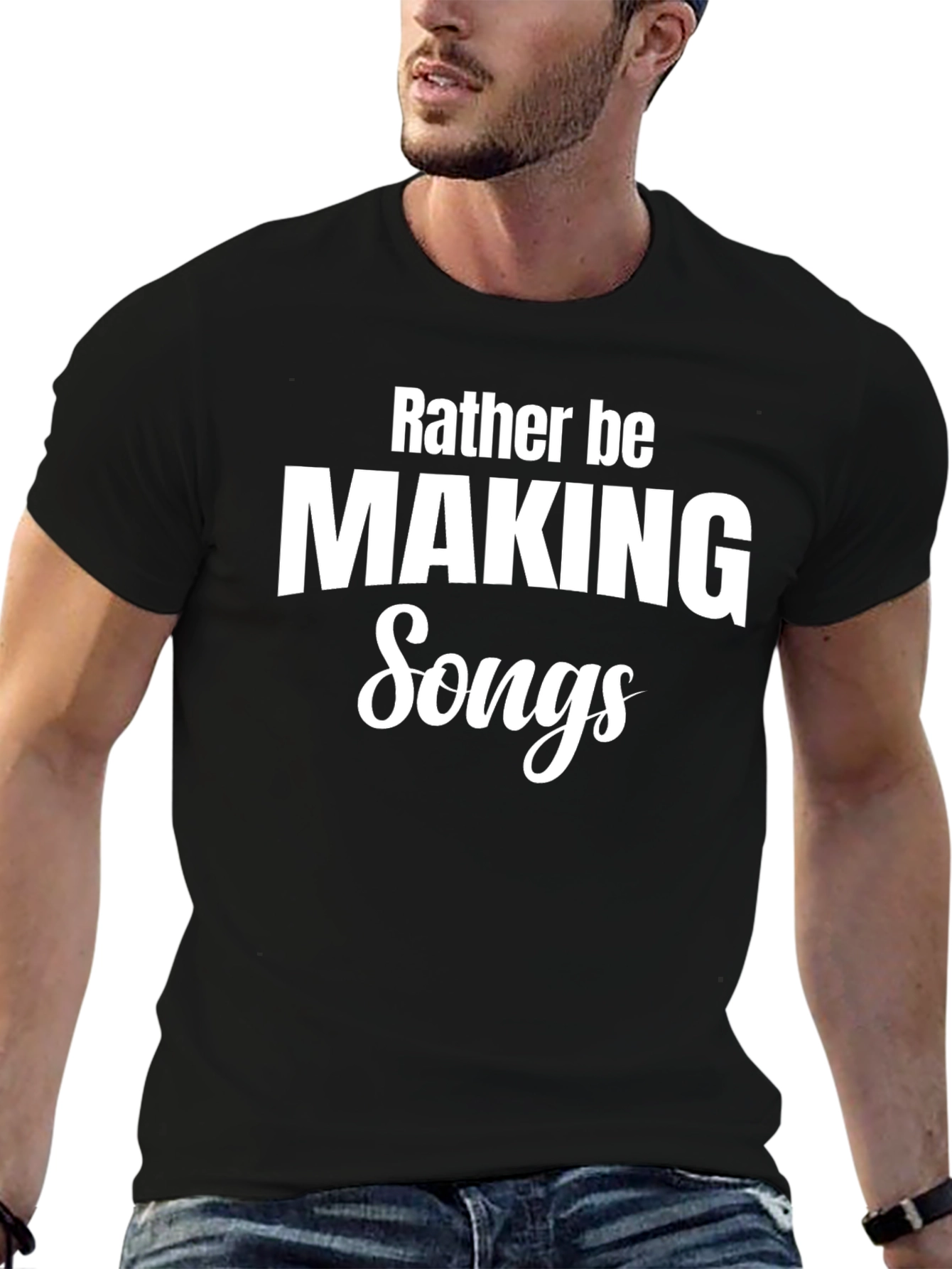 Rather Be Making Songs Black T-Shirt