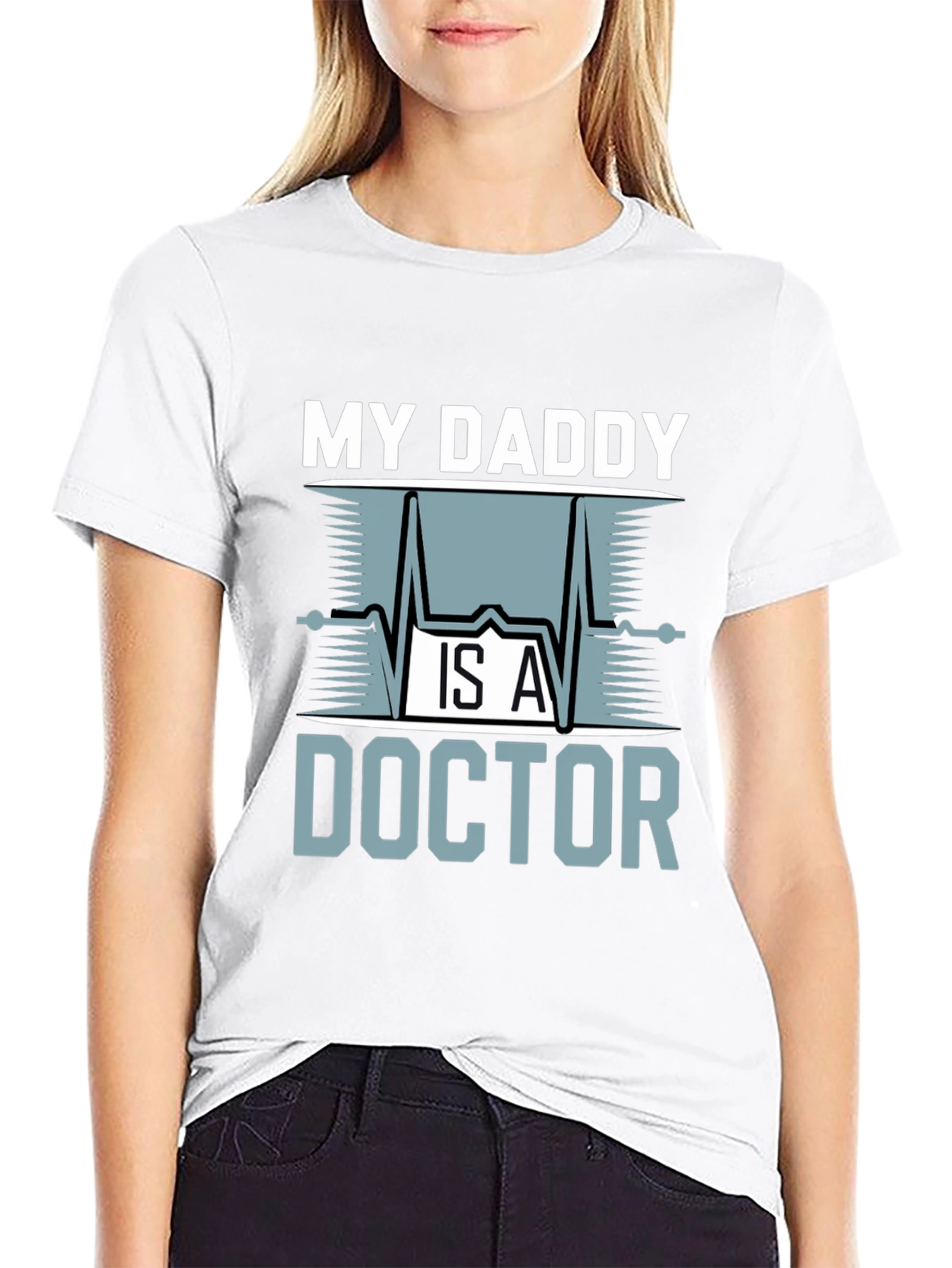 My Daddy is a Doctor Graphic T-Shirt
