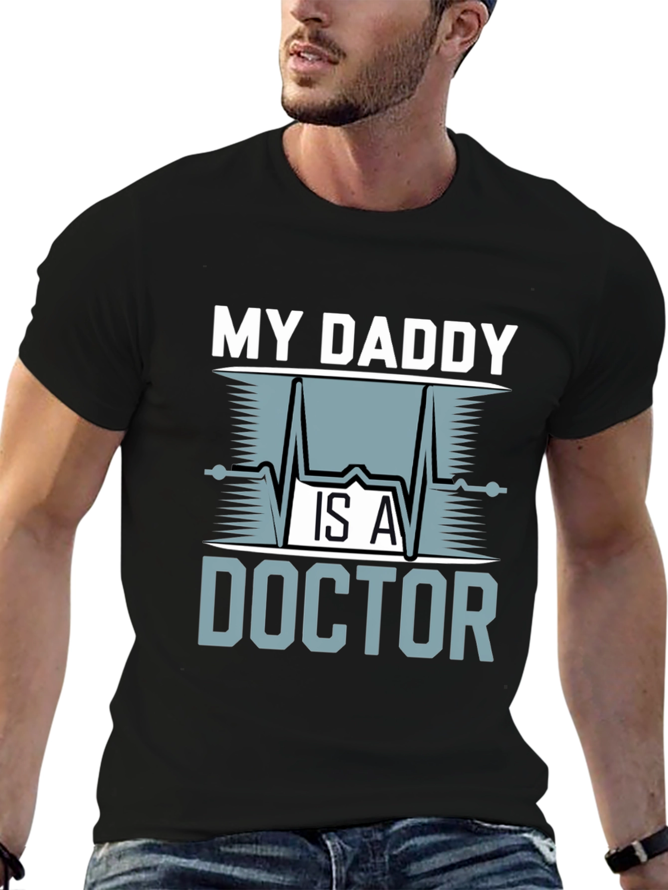 My Daddy is a Doctor Graphic T-Shirt