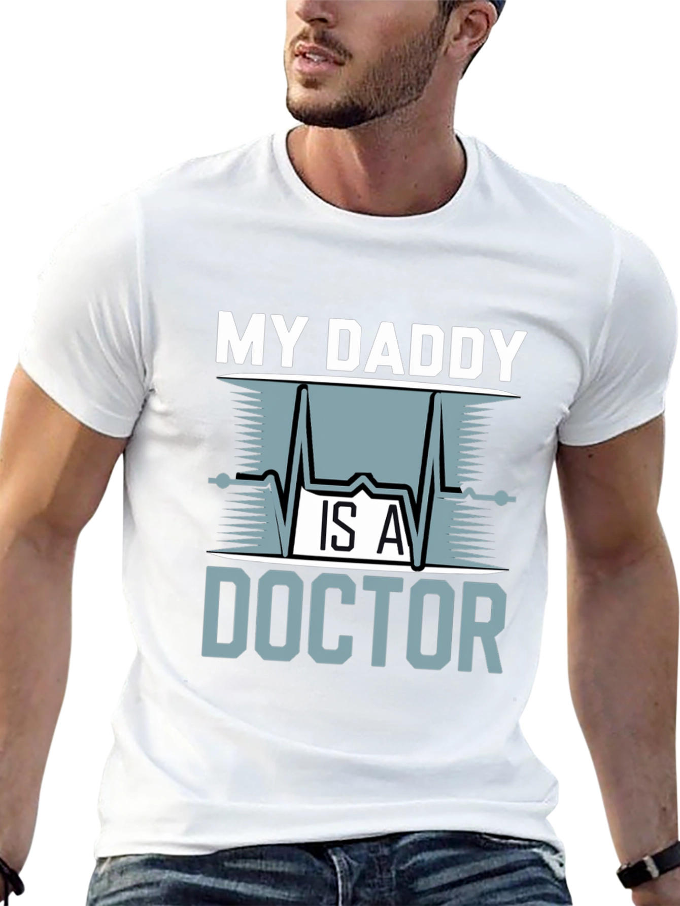 My Daddy is a Doctor Graphic T-Shirt