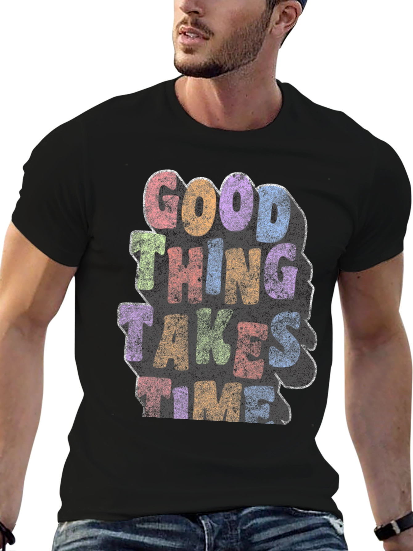 Good Things Take Time Graphic T-Shirt
