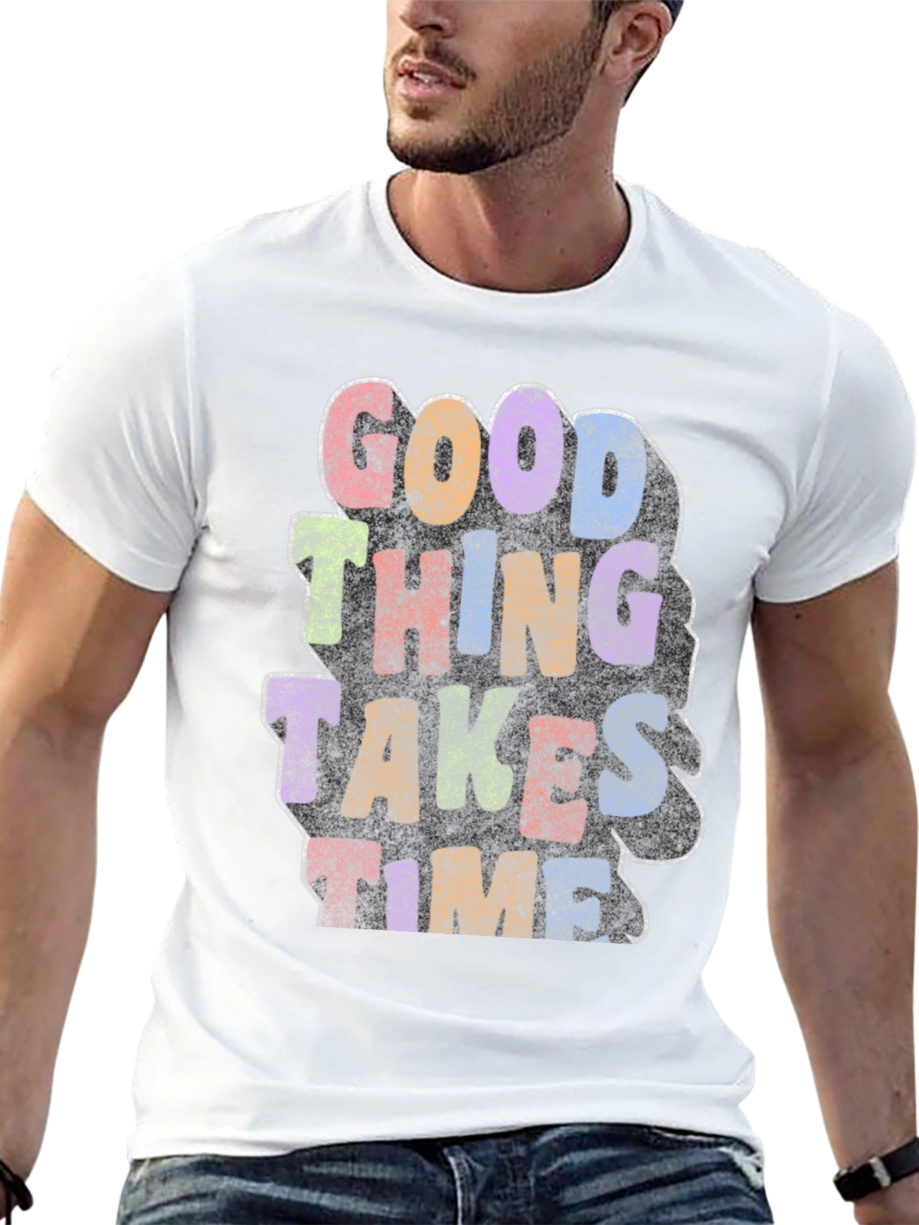 Good Things Take Time Graphic T-Shirt