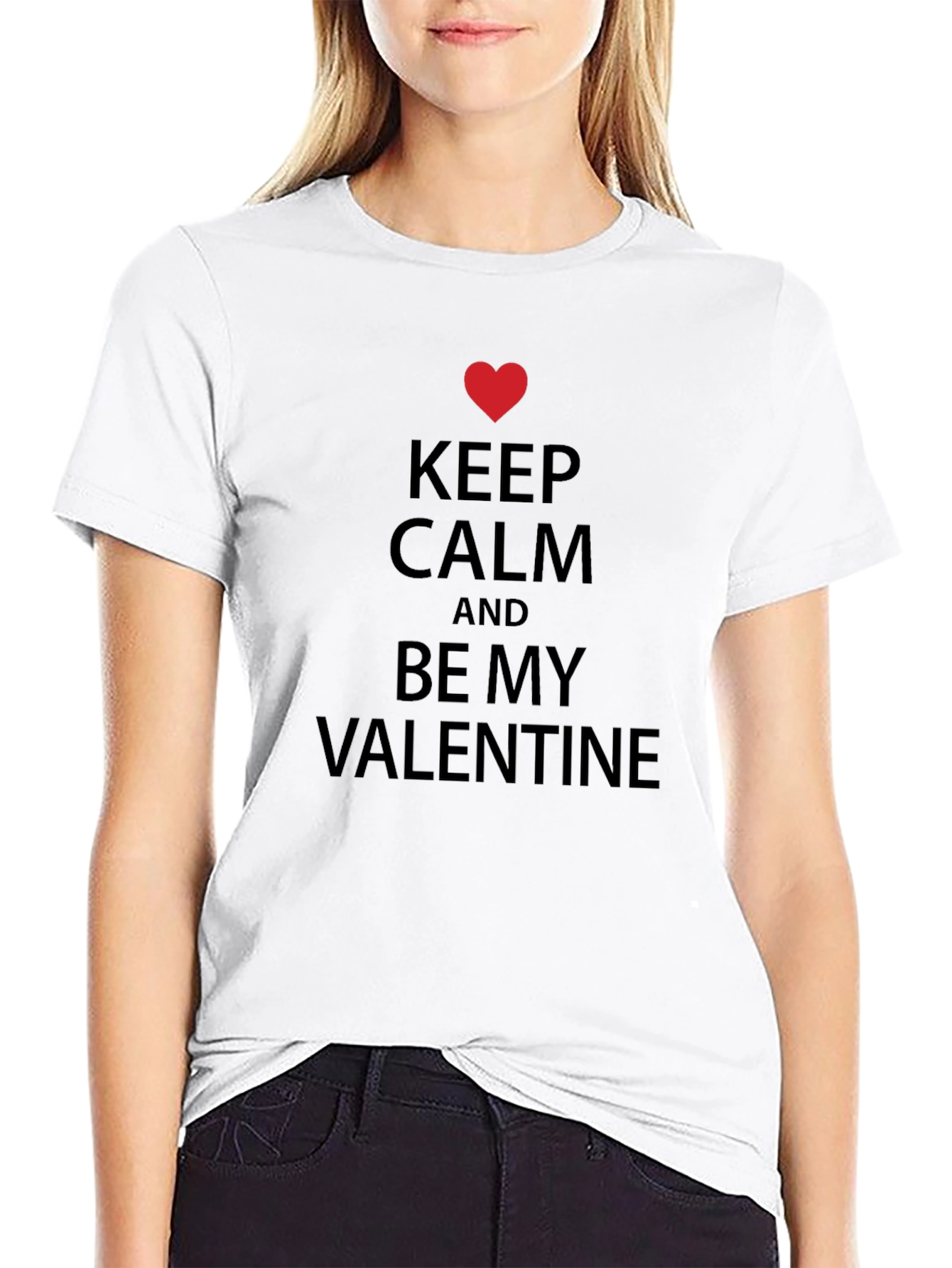 Keep Calm and Be My Valentine T-Shirt