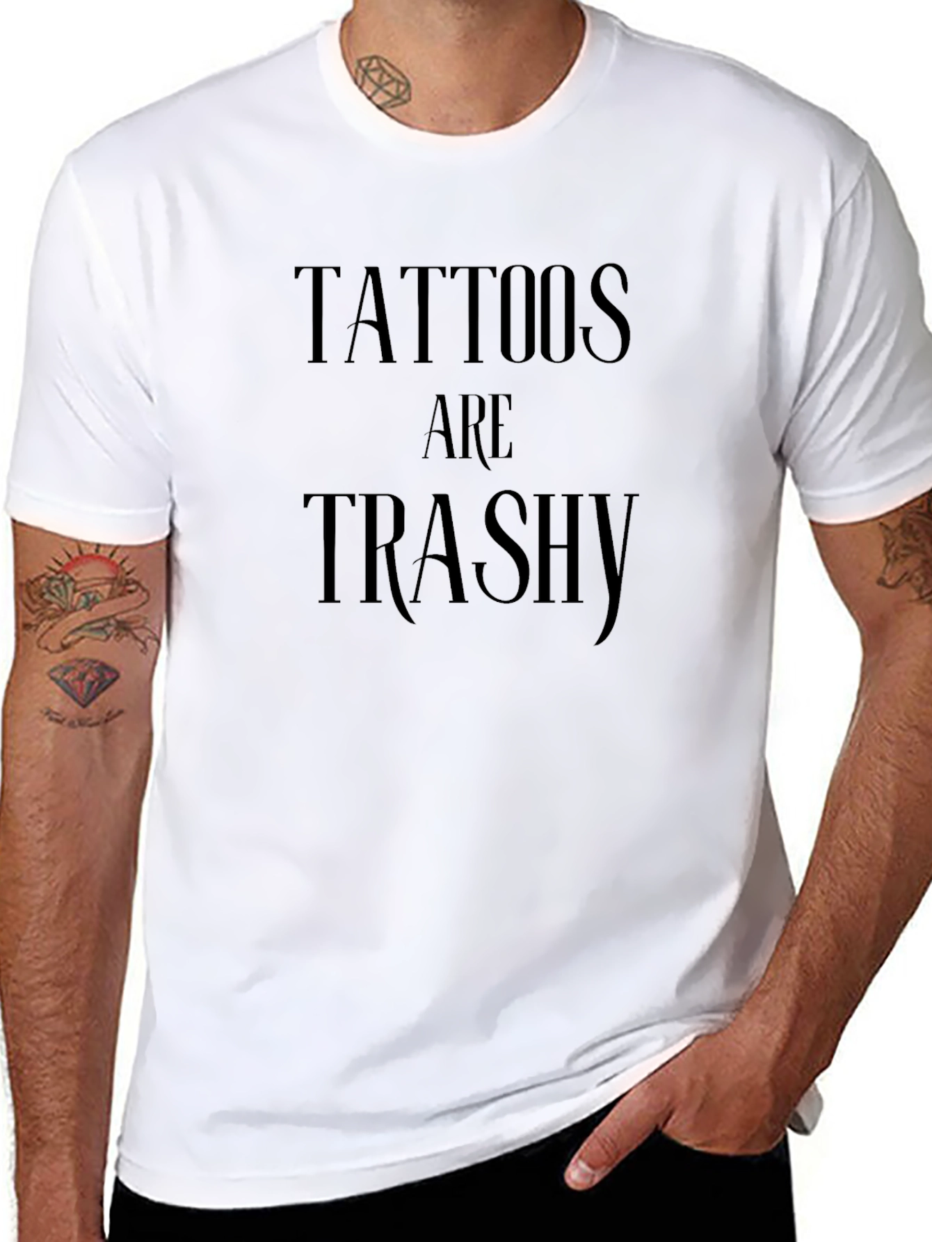 Tattoos Are Trashy Graphic Tee -  Anti-Tattoo Statement Shirt