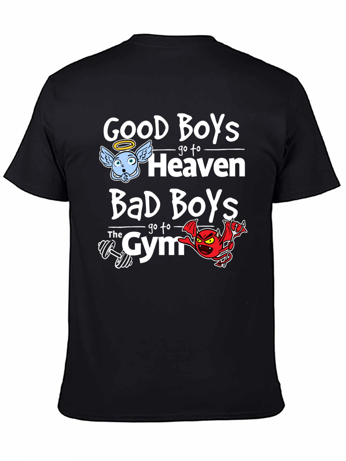 Good Boys Heaven Bad Boys Gym Graphic Tee