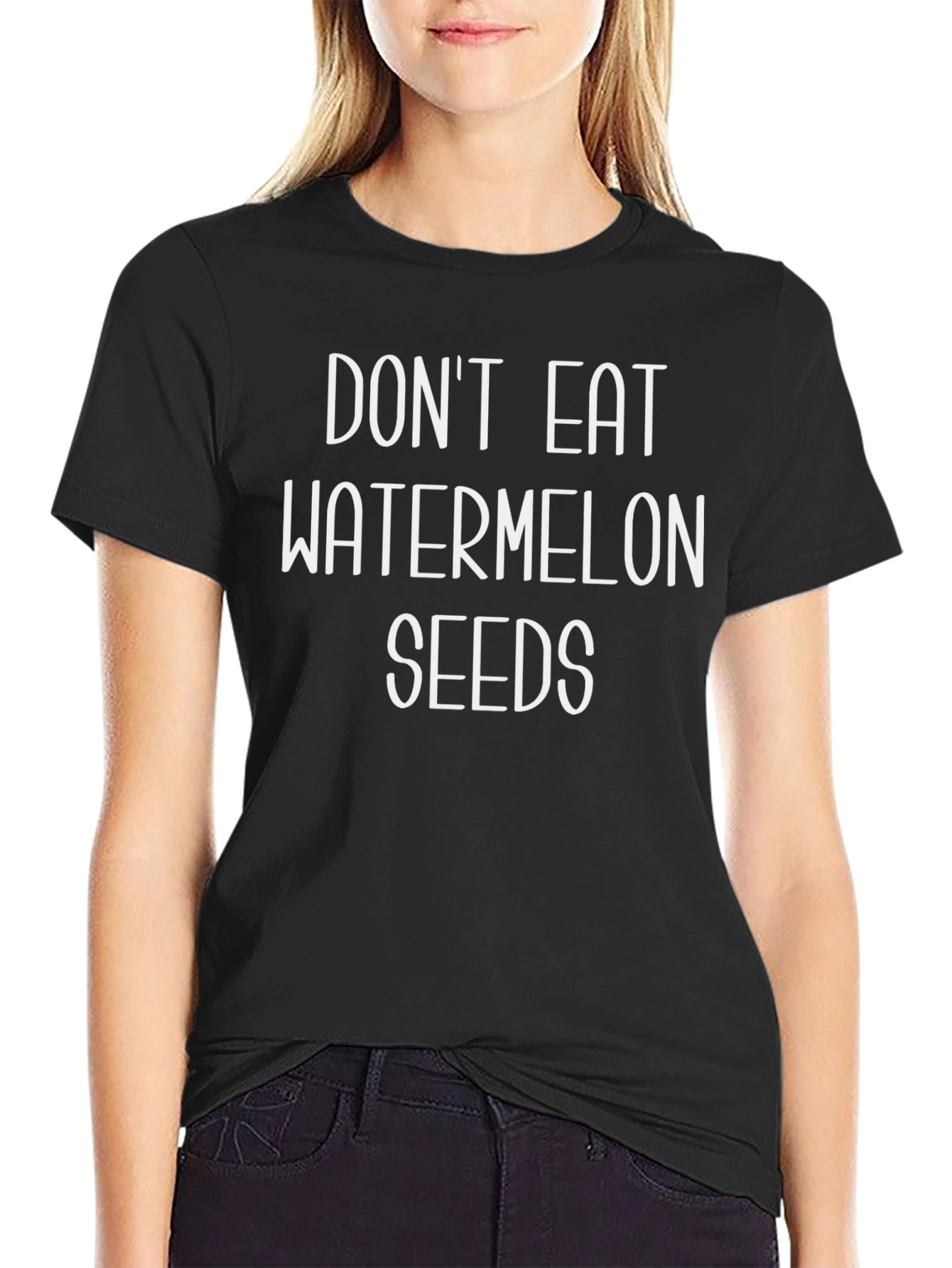 Dont Eat Watermelon Seeds Graphic Tee