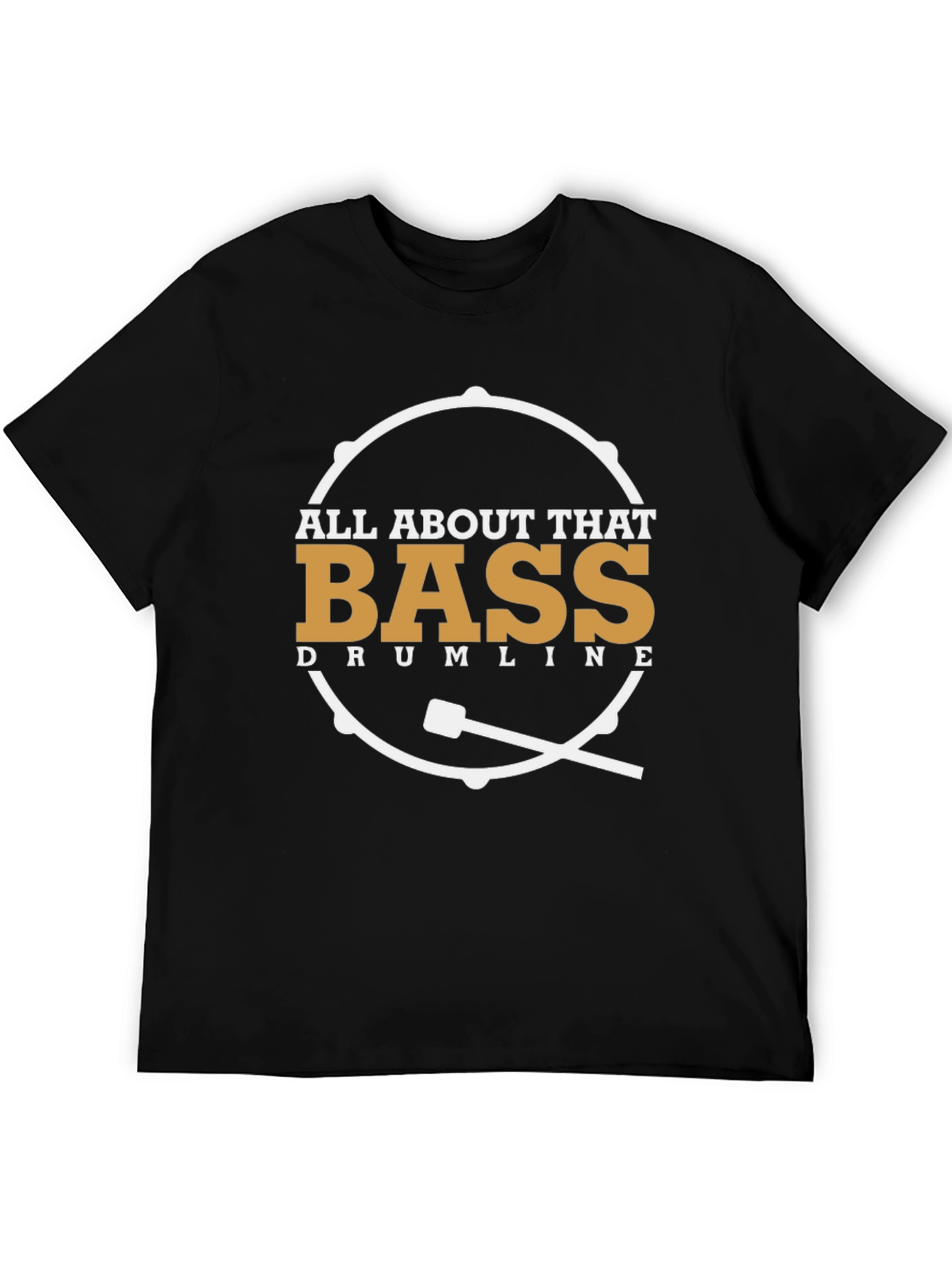 All About That Bass Drumline T-Shirt