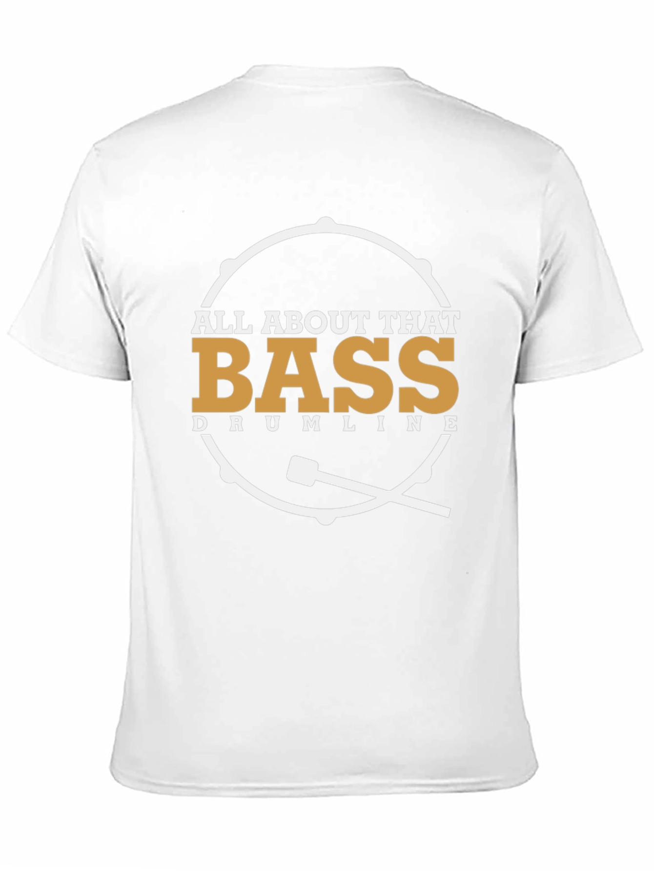 All About That Bass Drumline T-Shirt