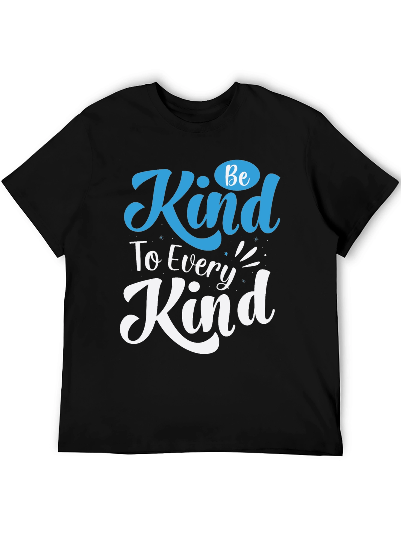 Be Kind T-Shirt - Positive Message Tee