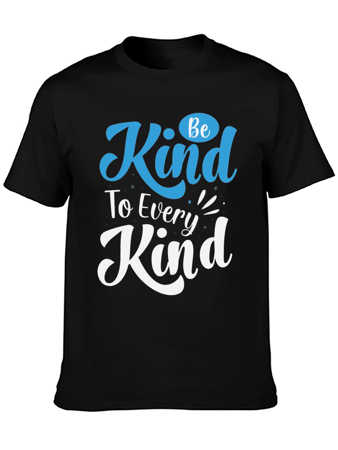 Be Kind T-Shirt - Positive Message Tee