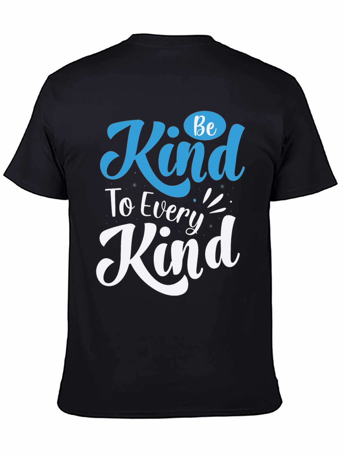 Be Kind T-Shirt - Positive Message Tee