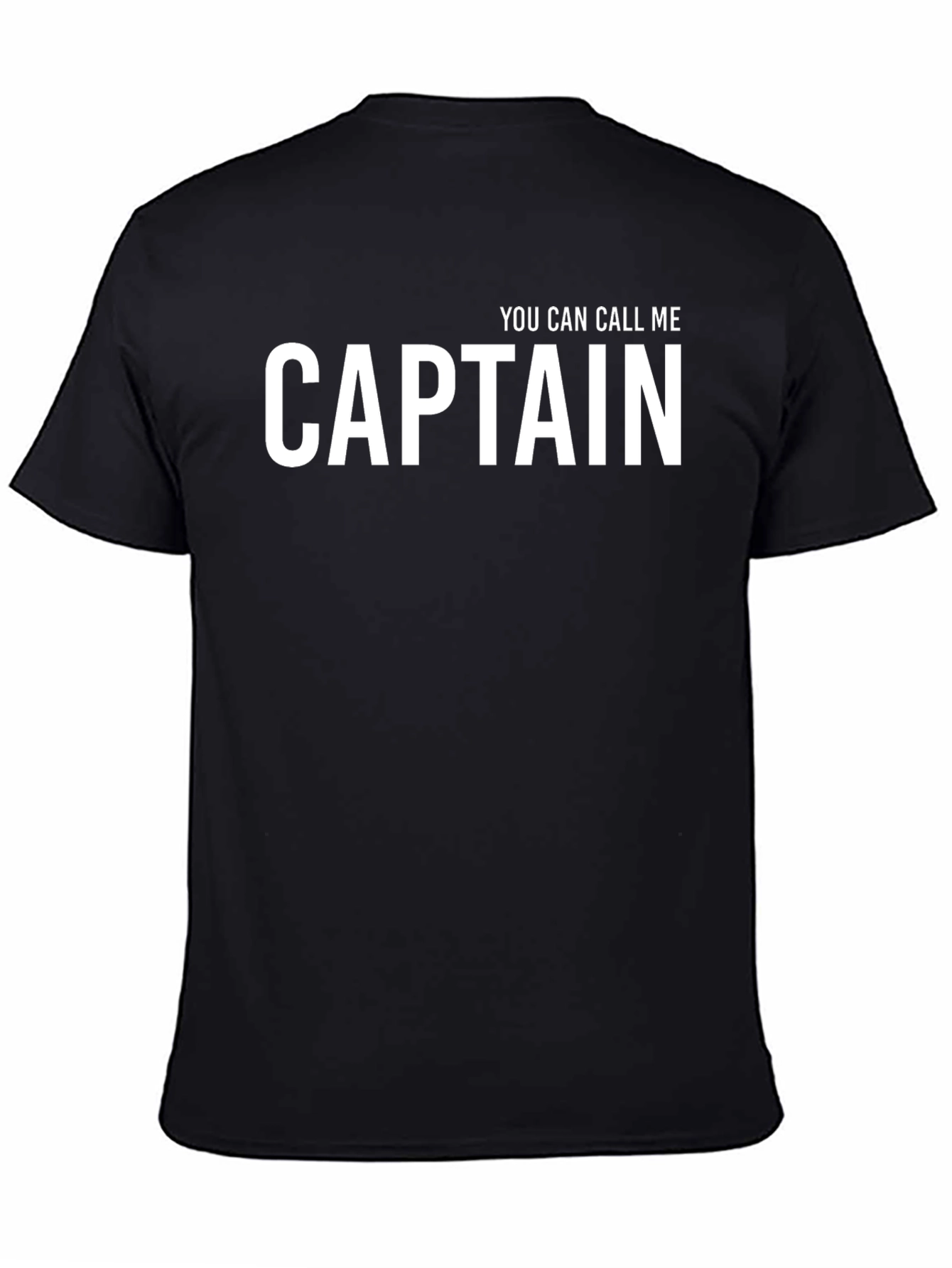 You Can Call Me Captain T-Shirt